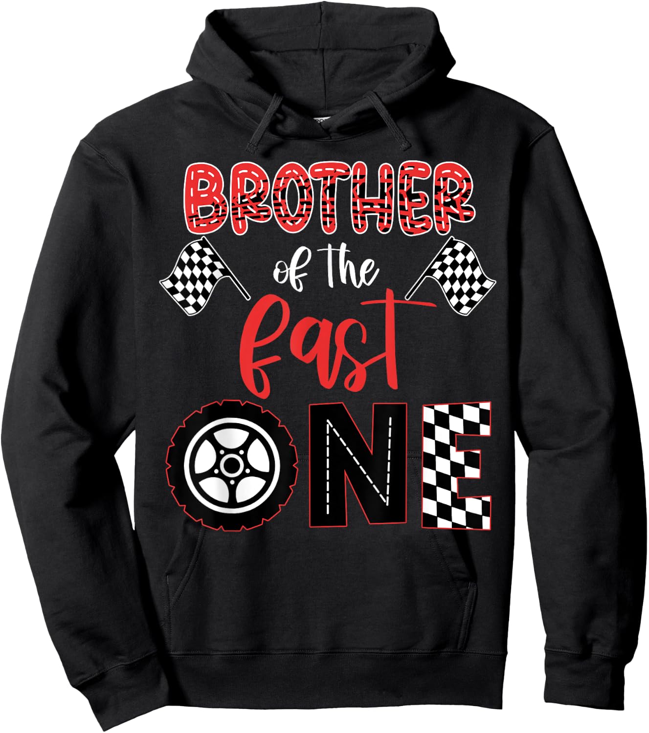 BROTHER Of The Fast One Birthday One Yers Race Car Bday Hoodie - Hoodie | Black