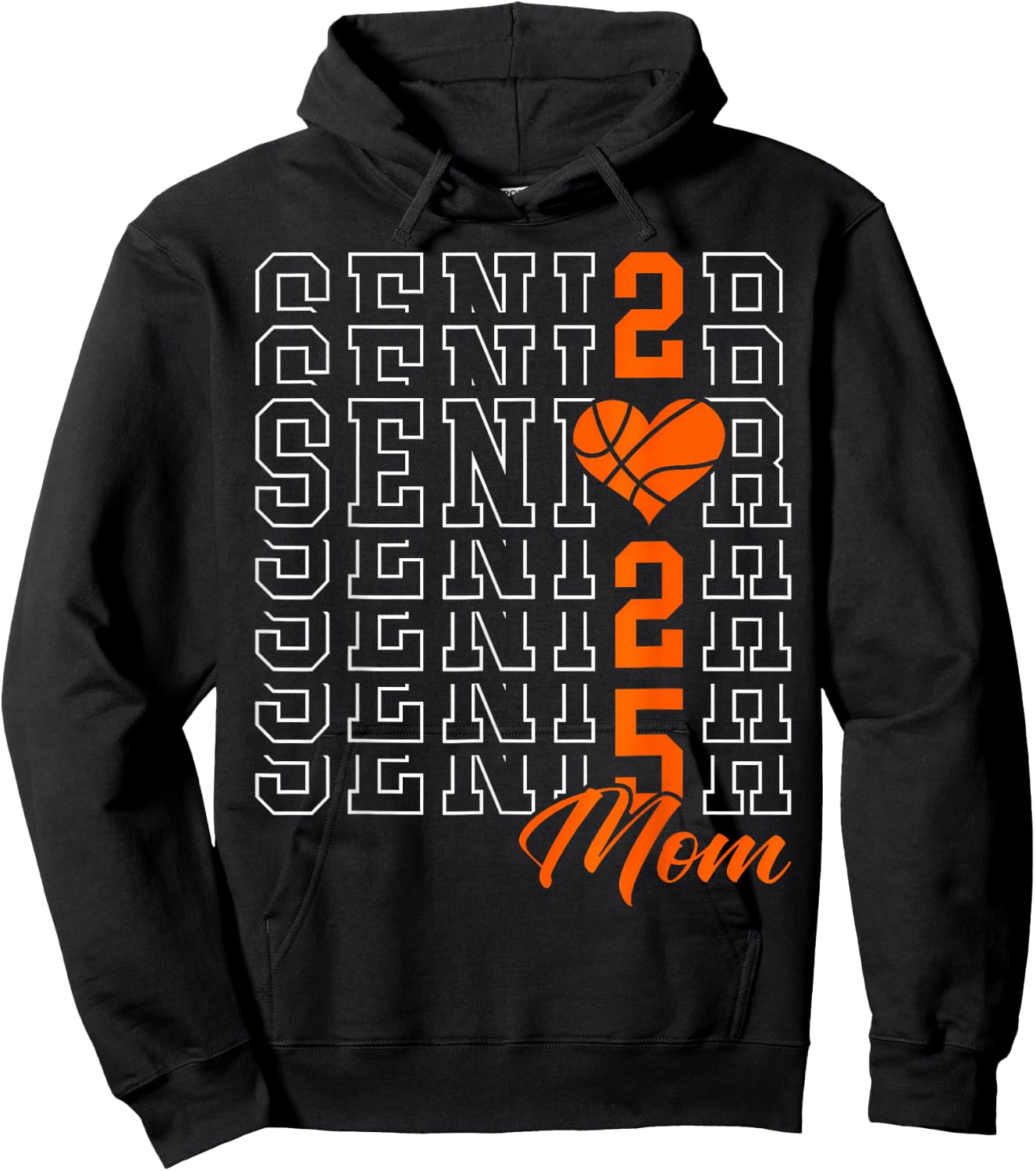 Basketball Senior Mom Graduation Class of 2025 Senior 25 Hoodie - Hoodie | Black
