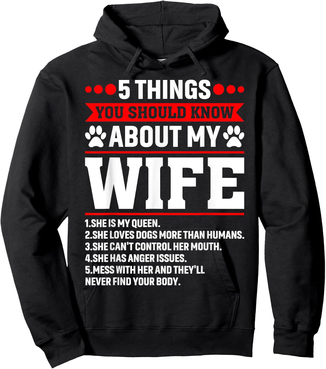 5 Things You Should Know About My Wife Dog Paw Husband Men Hoodie - Hoodie | Black