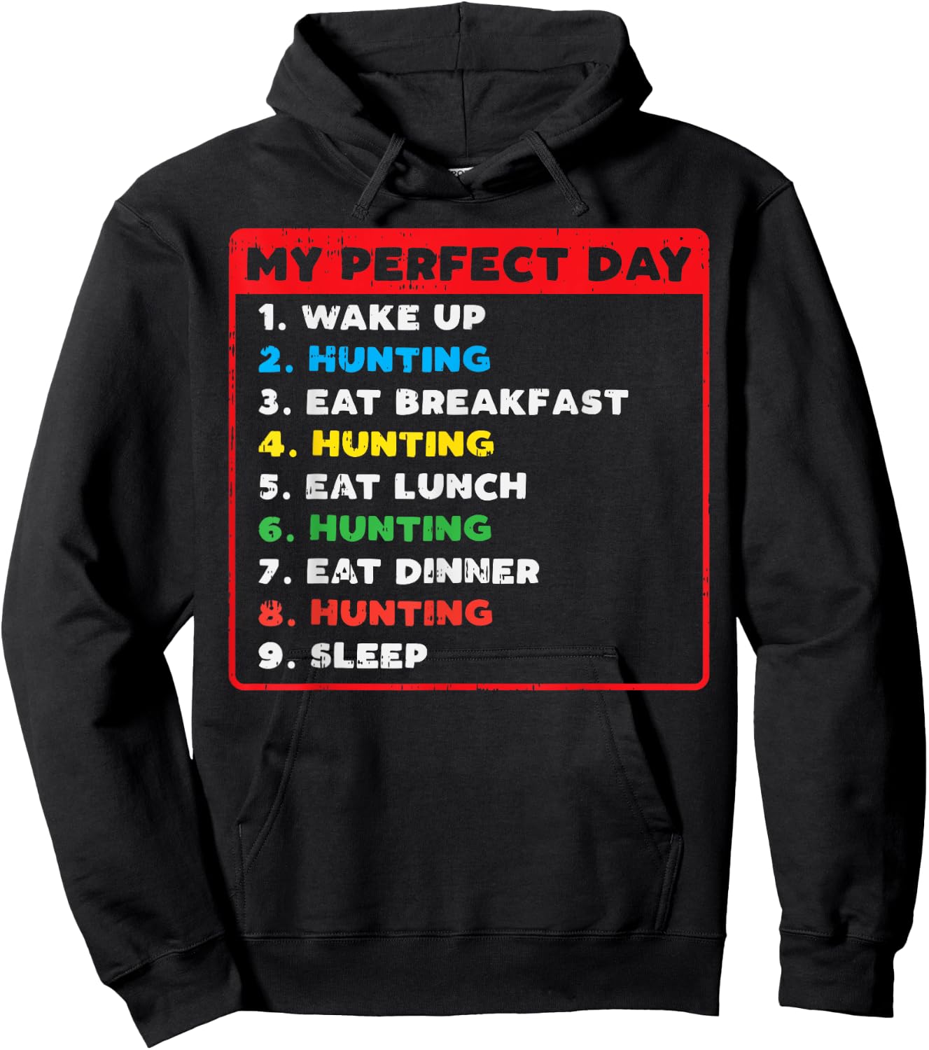 My Perfect Day Hunting Funny Hunter Dad Men Women Gift Hoodie - Hoodie | Black
