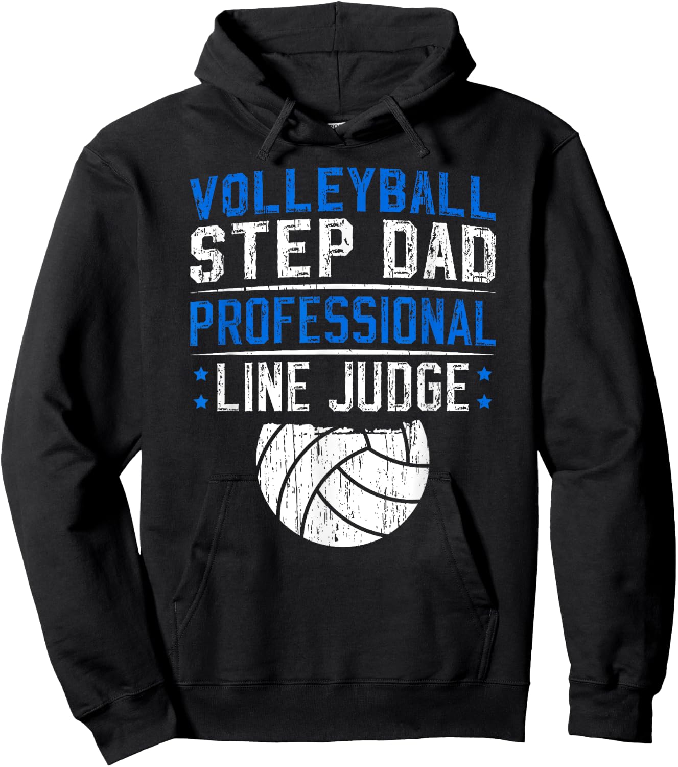 Volleyball Step-Dad Line Judge Volleyball Player Stepfather Hoodie - Hoodie | Black