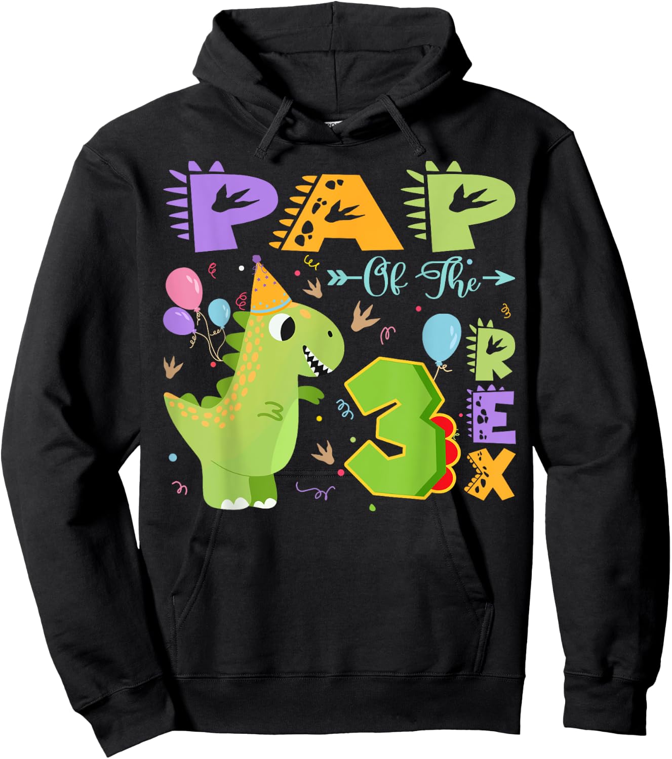 Pap Of The Three Rex 3Rd Birthday Dinosaur Party Hoodie - Hoodie | Black