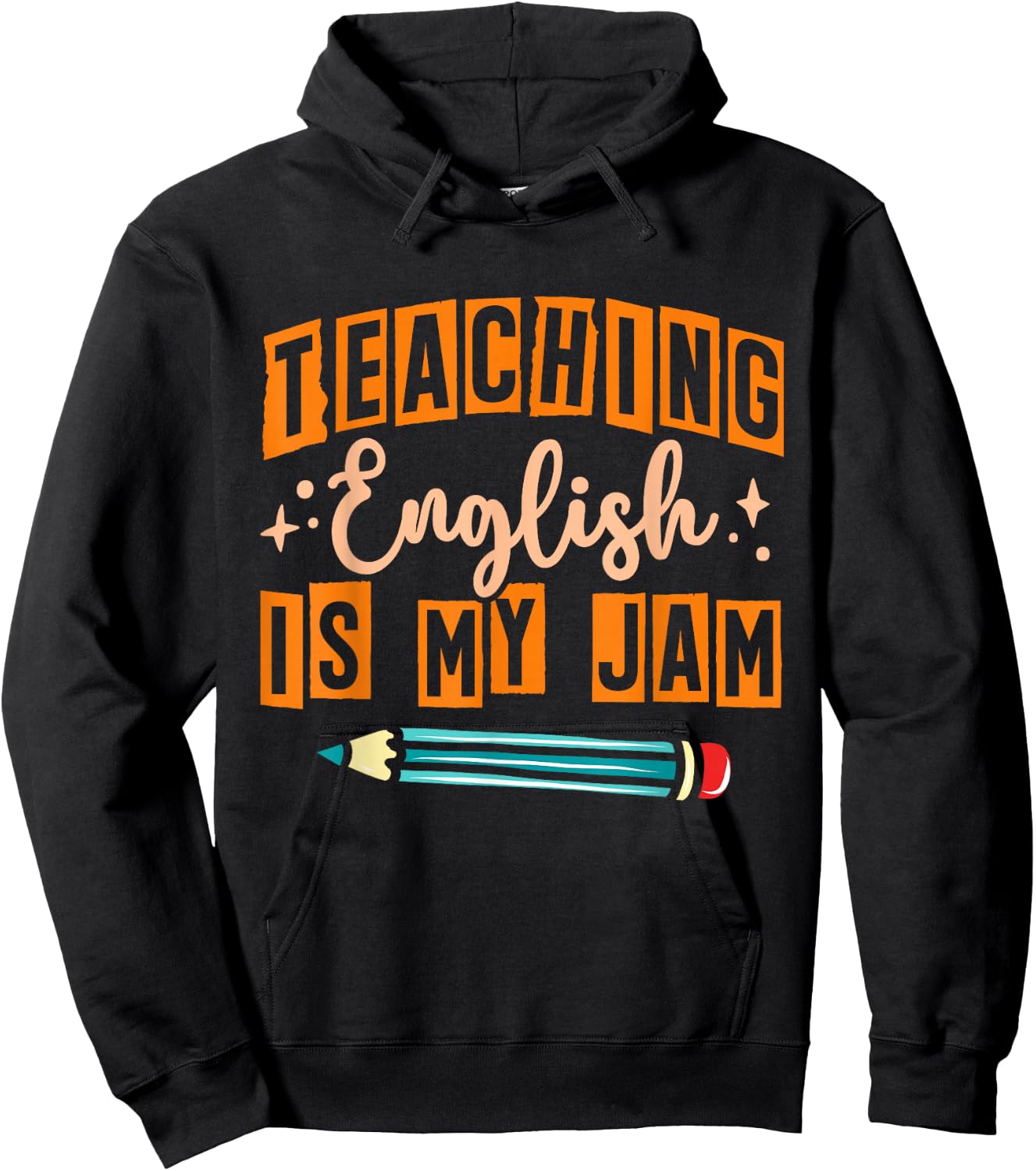 English Teacher Reading School Teaching English Is My Jam Hoodie - Hoodie | Black