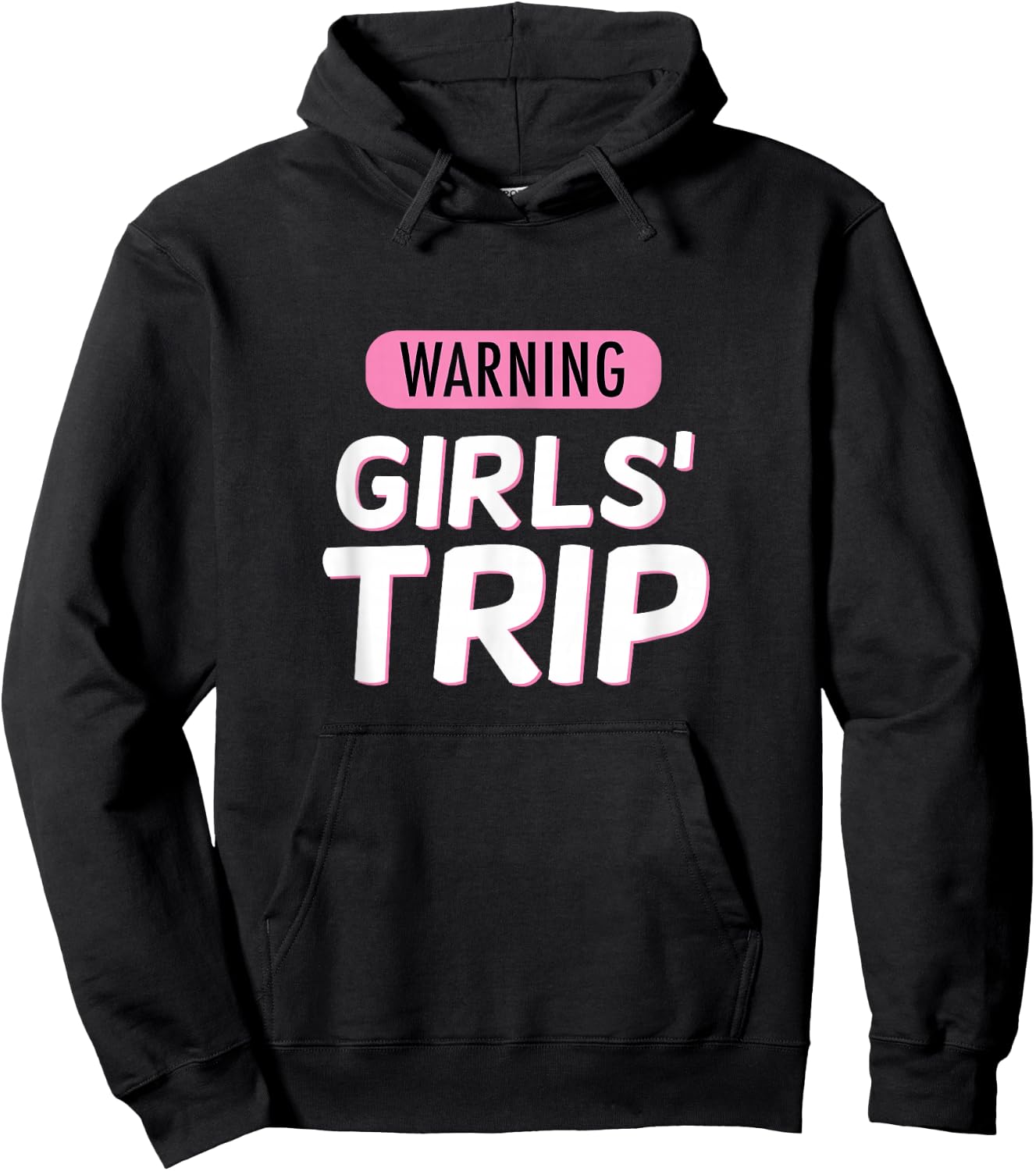 Warning Girls Trip, Cute Graphic Squad Vacation Hoodie - Hoodie | Black