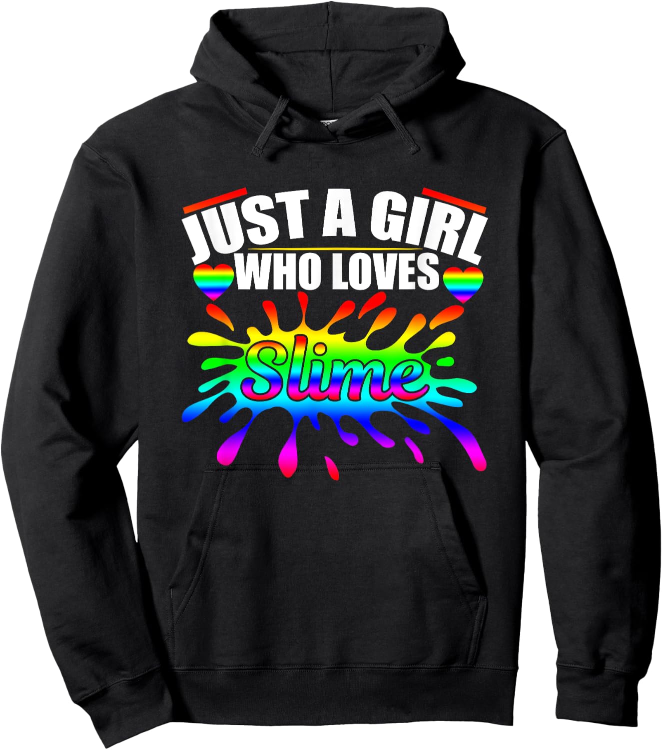 Just A Girl Who Loves Slime T Shirt Queen Girls Party Gifts Hoodie - Hoodie | Black