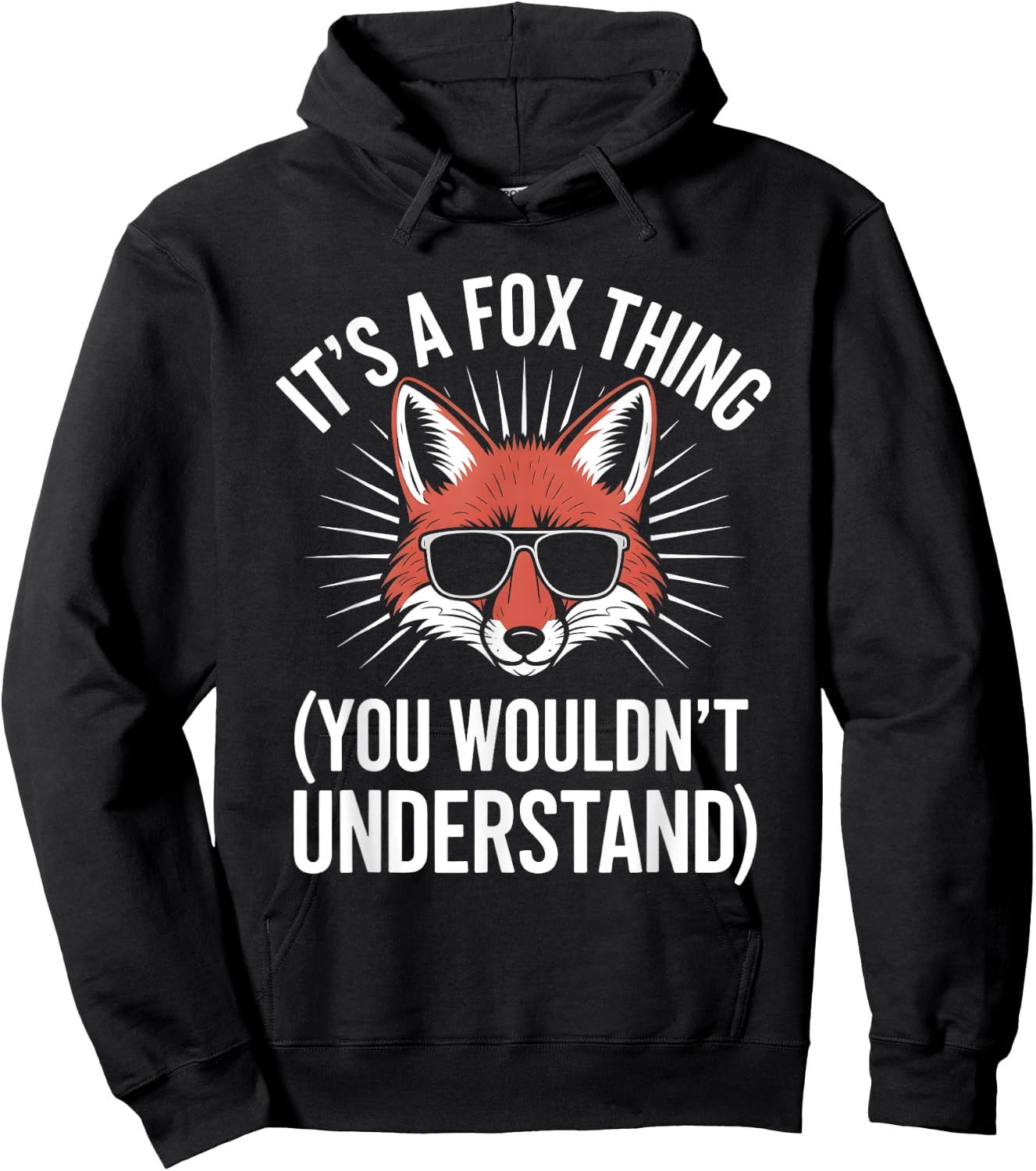 Its A Fox Thing You Wouldnt Understand Hoodie - Hoodie | Black