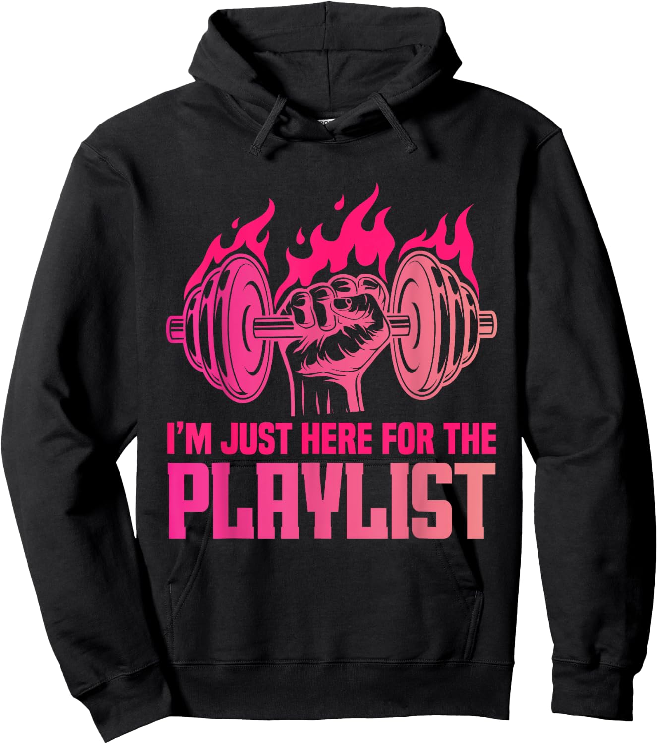 Fitness Workout Women I'm Just Here For The Playlist Hoodie - Hoodie | Black