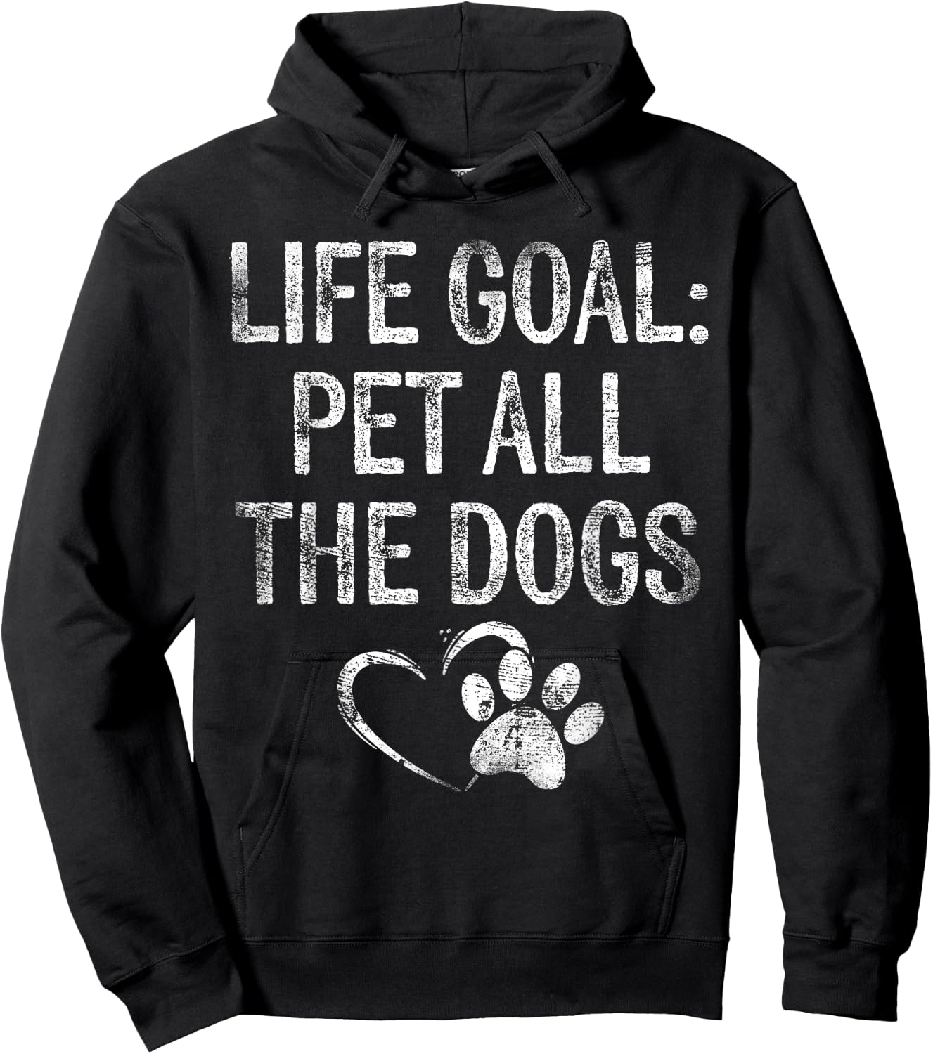 Life Goal Pet All The Dogs Funny Dog Lover Gift Puppy Owner Hoodie - Hoodie | Black