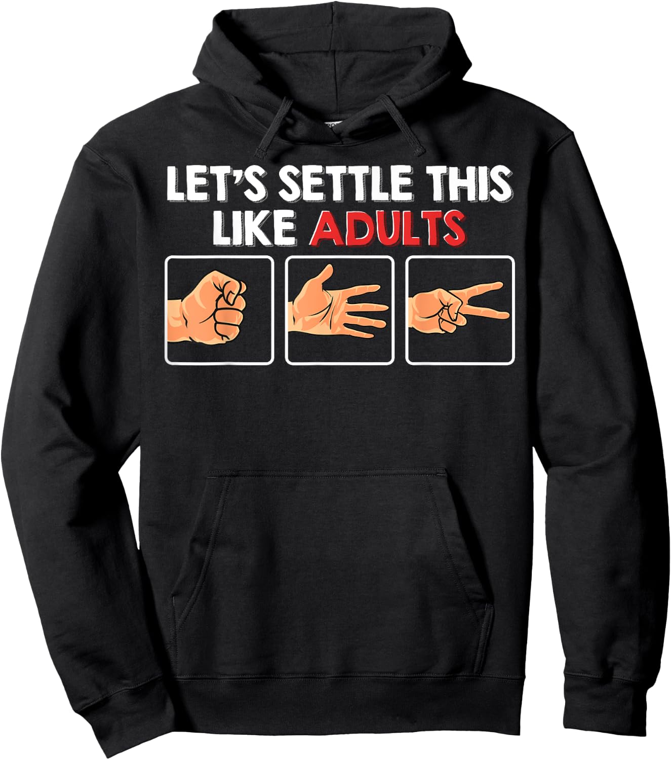 Let's Settle This Like Adults Funny Rock Paper Scissor Hoodie - Hoodie | Black