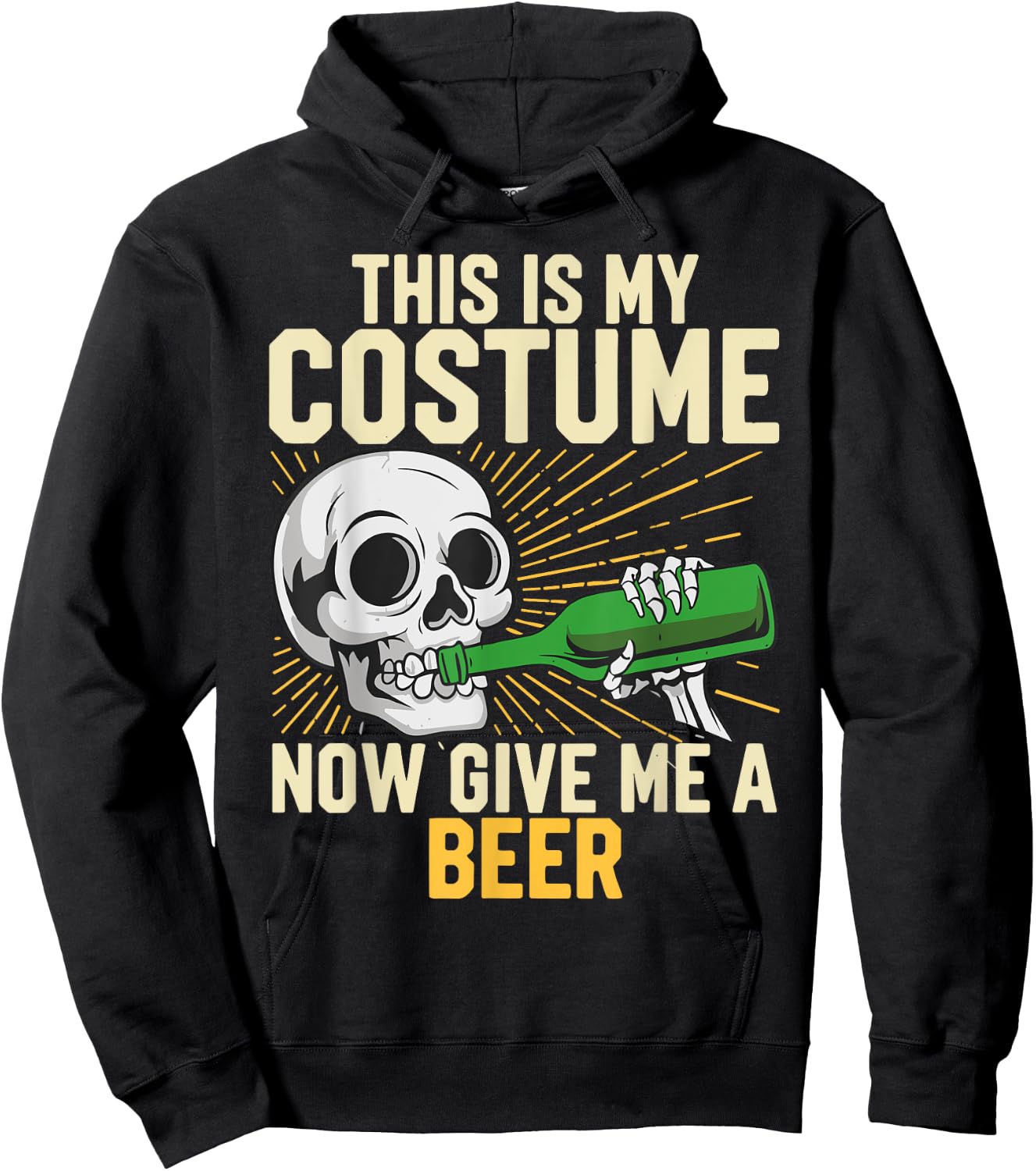 This Is My Costume Now Give Me A Beer Halloween Costume Joke Hoodie - Hoodie | Black