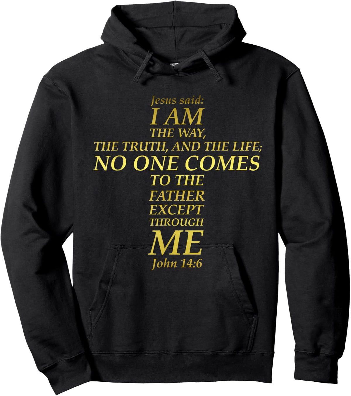 Jesus Way Truth Life Cross Bible Verse Scripture John 14:6 Hoodie - Hoodie | Black