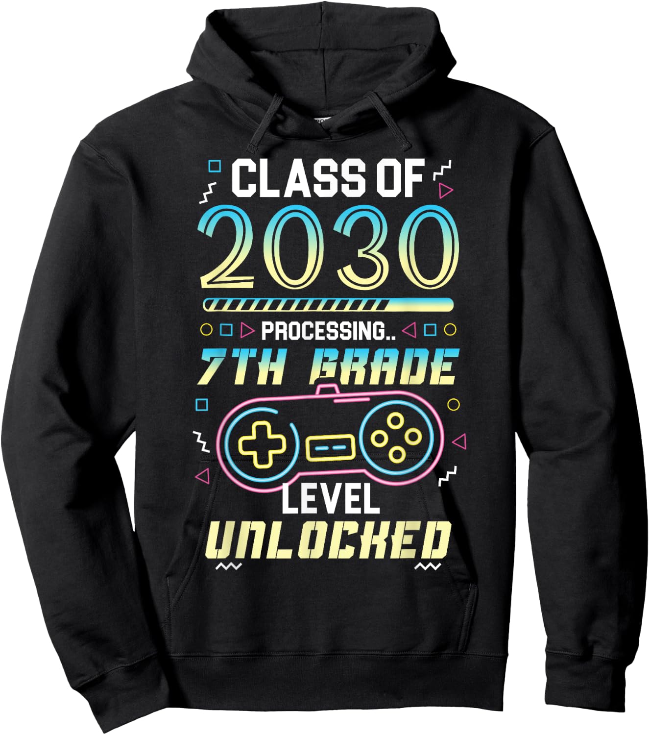 Class Of 2030 Gaming 7th Grade Unlocked First Day 7th Grader Hoodie - Hoodie | Black