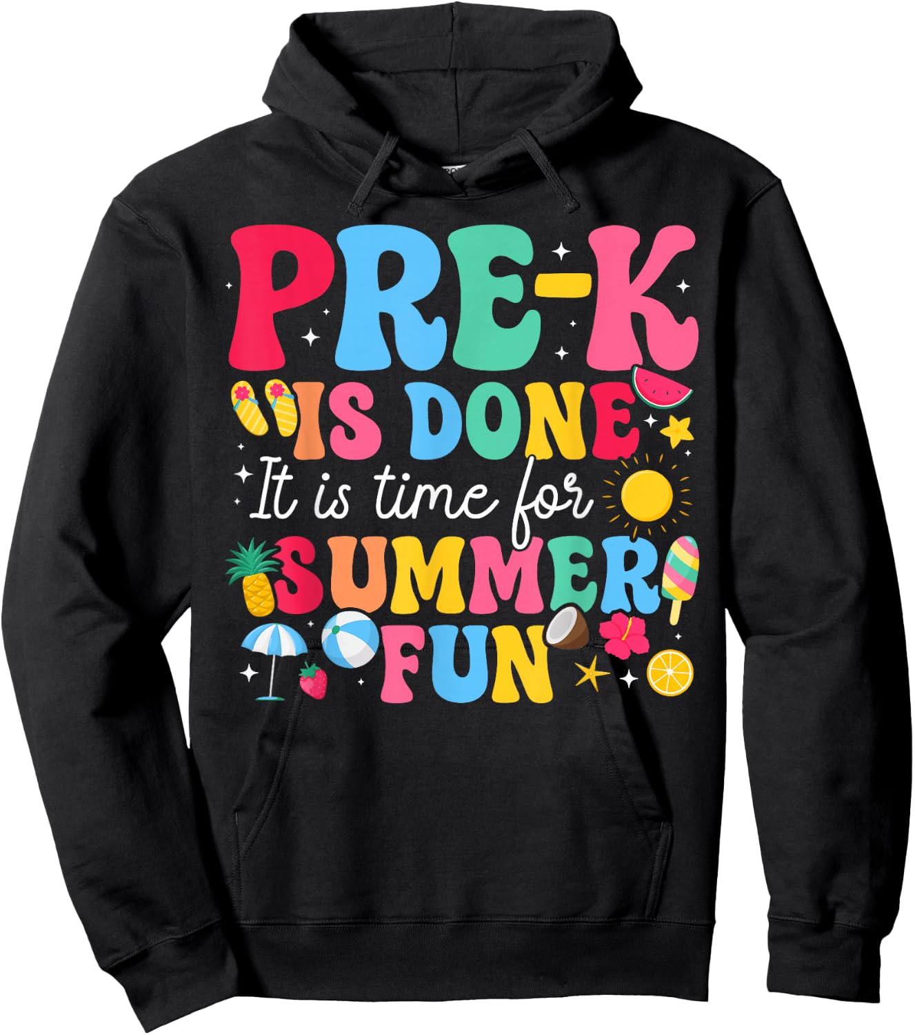 Pre-K is Done Last Day of Pre-K Last Day of Preschool Hoodie - Hoodie | Black