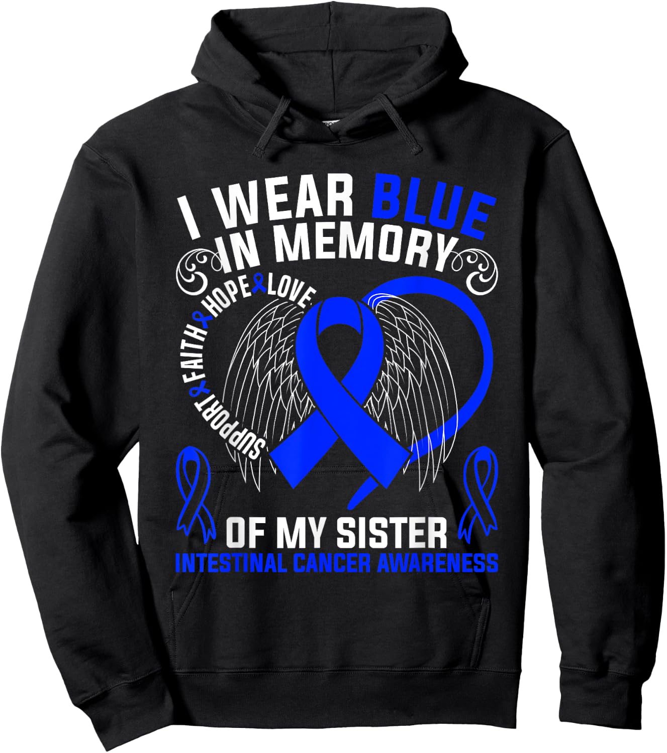 I Wear Pink In Memory Of My Sister Intestinal Cancer Hoodie - Hoodie | Black