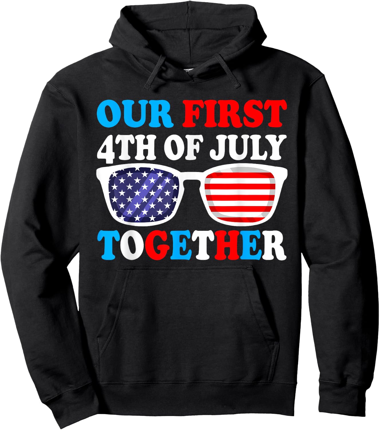 Our First 4th Of July Together Couples Matching Outfits Hoodie - Hoodie | Black