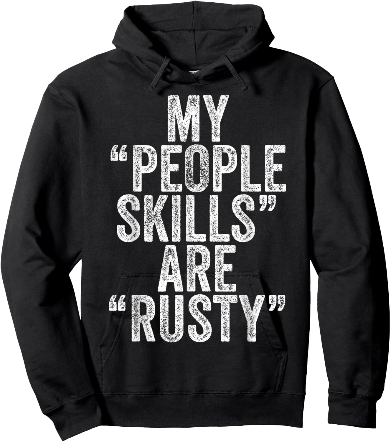 Vintage My People Skills Are Rusty Hoodie - Hoodie | Black