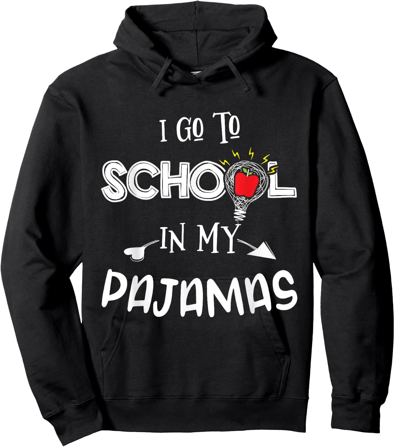 Homeschool I Go to School in My Pajamas Funny Homeschool Hoodie - Hoodie | Black