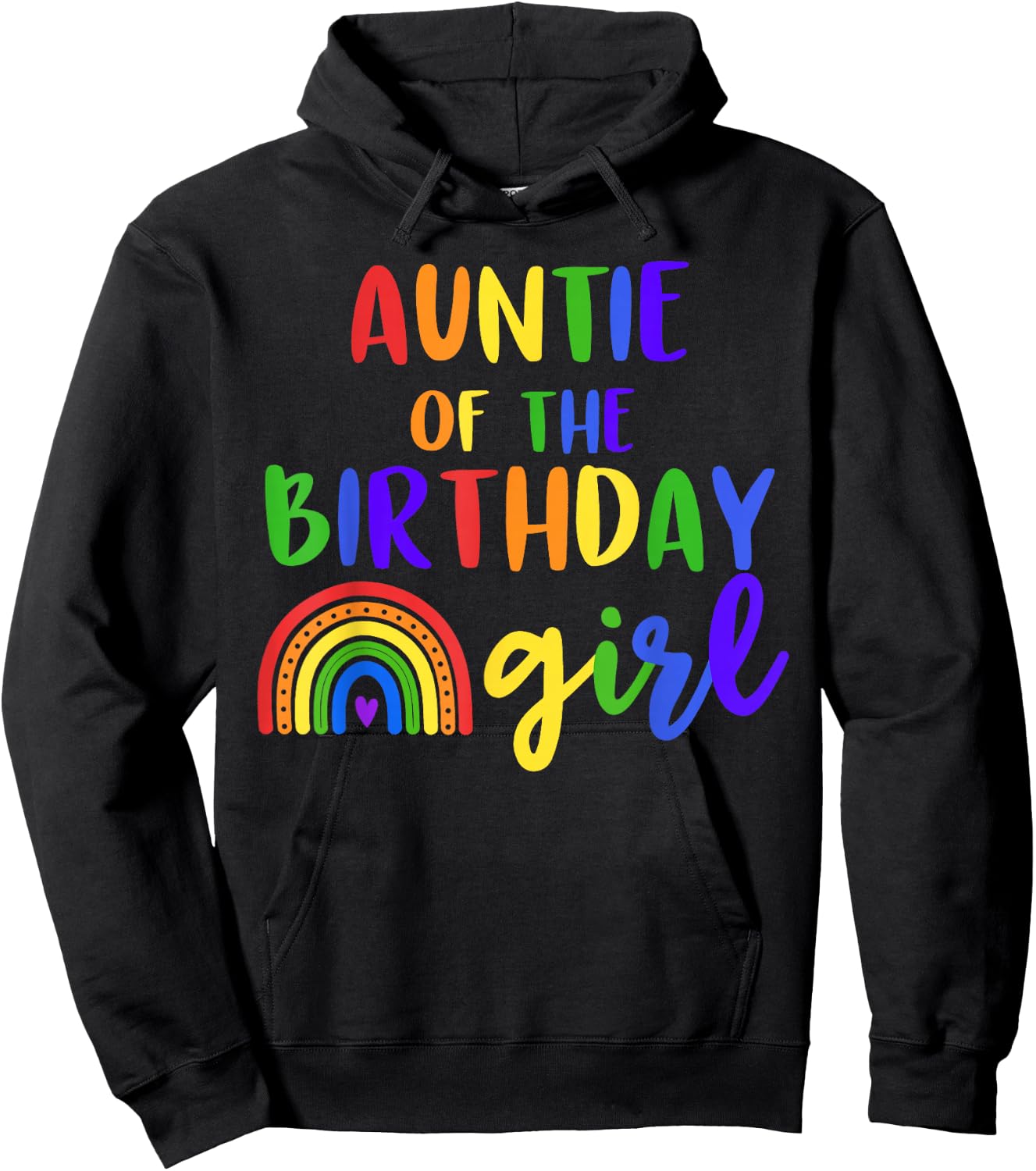 Auntie Of The Birthday Girl Rainbow Birthday Matching Family Hoodie - Hoodie | Black