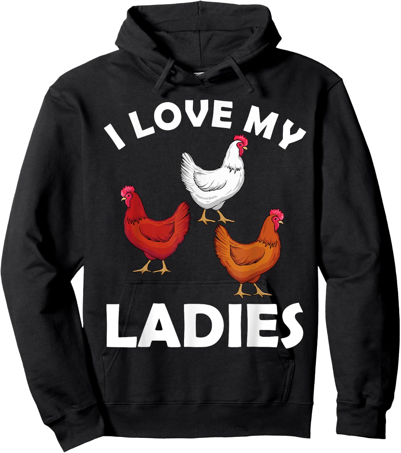 Chicken Gifts Chicken Farmer Accessories & Stuff Adult Black Short Sleeve Classic Fit I Love My Ladies Hens Design Hoodie - Hoodie | Black