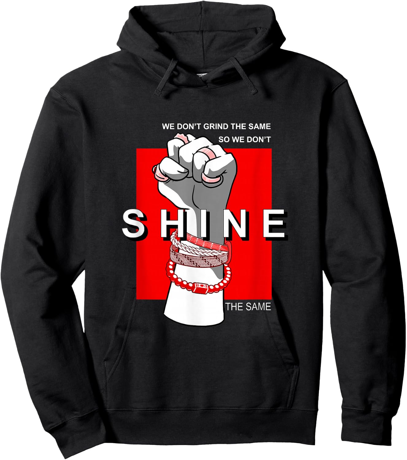 Red We Don't Grind/Shine The Same Red Graphic Hoodie - Hoodie | Black