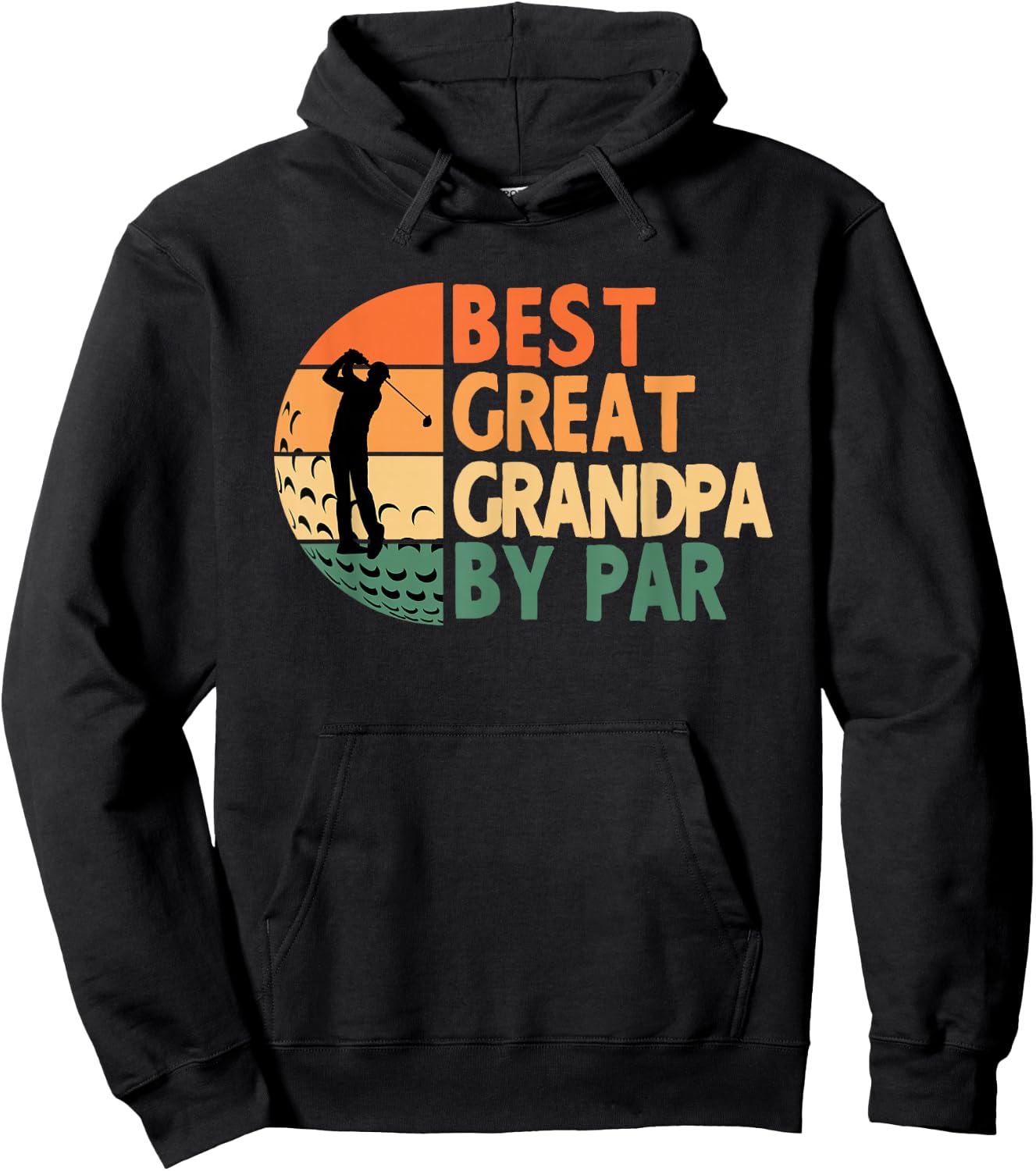 Best Great Grandpa By Par Golfing Funny Golf Golfer Hoodie - Hoodie | Black