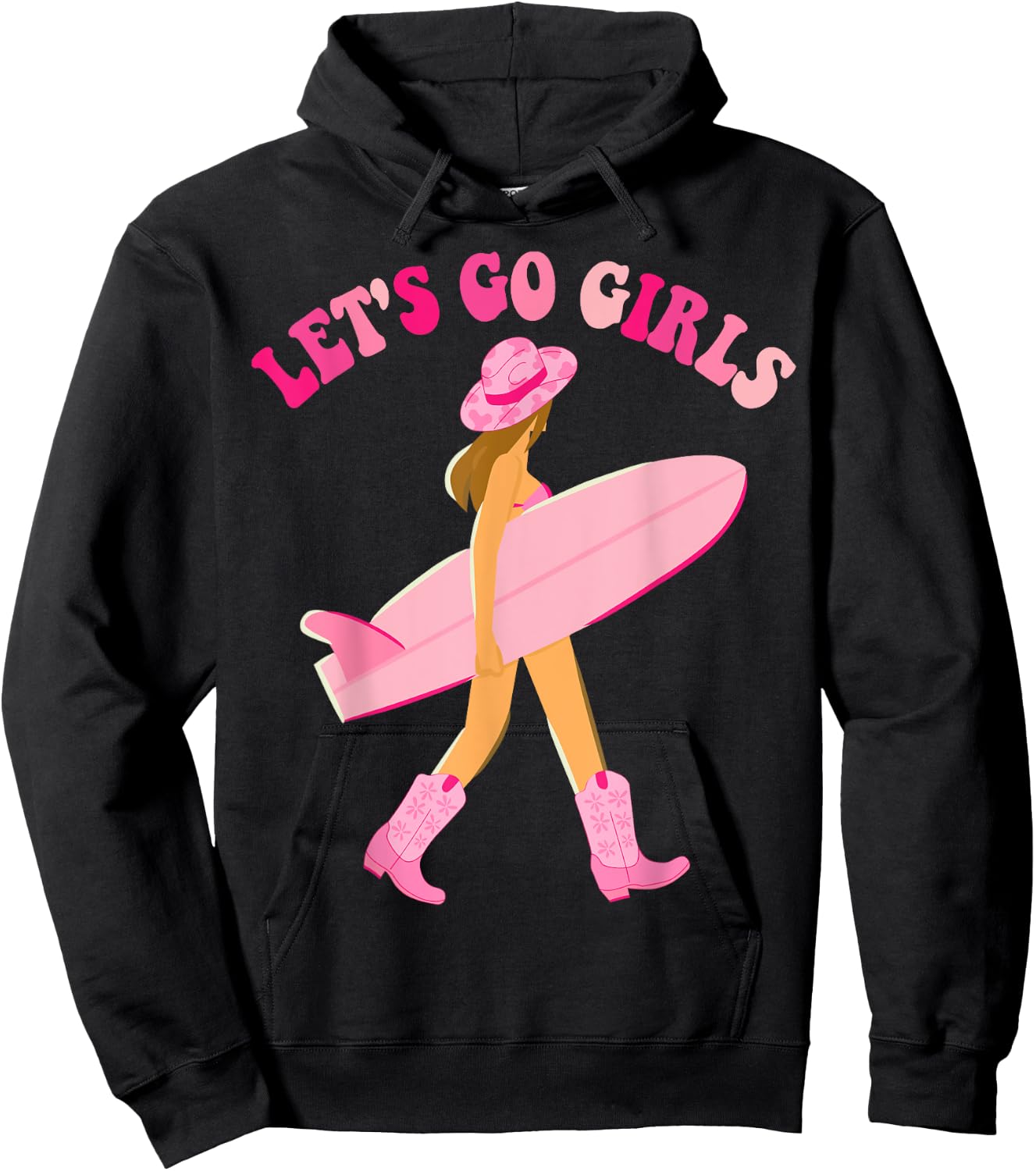 Let's Go Girls Cowgirl Surfer Surfing Beach Bachelorette Hoodie - Hoodie | Black