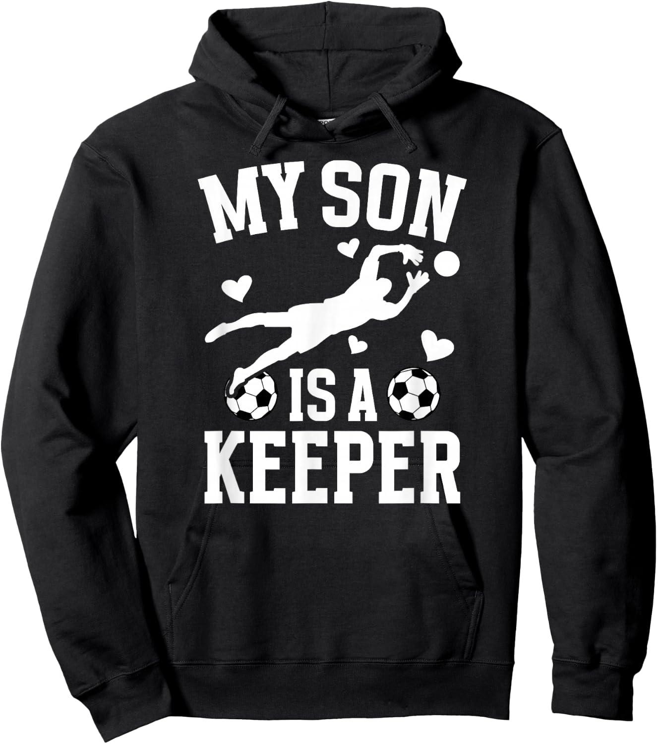 My Son Is A Soccer Keeper Mom Of A Soccer Goalkeeper Mother Hoodie - Hoodie | Black