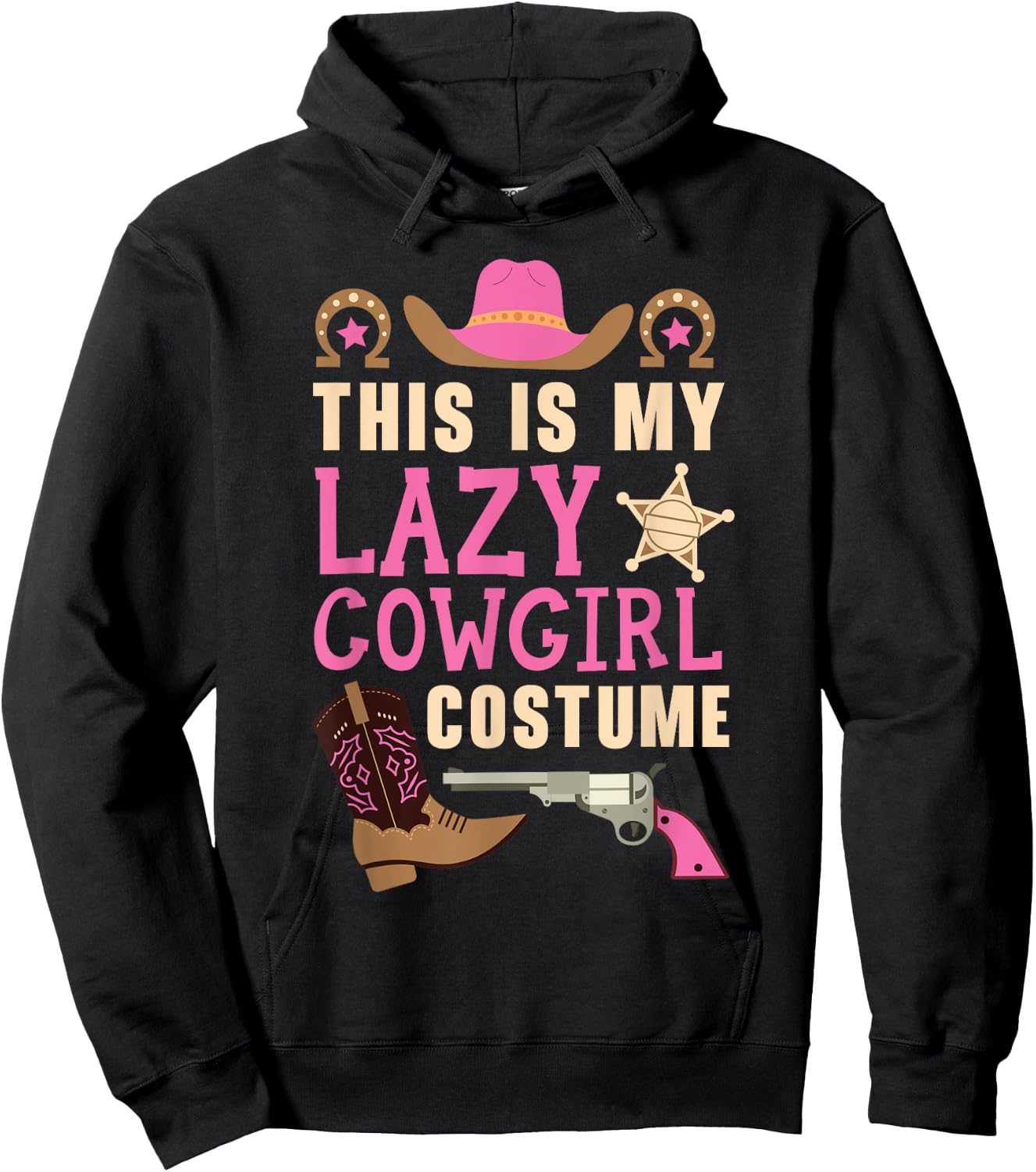 This Is My Lazy Cowgirl Costume Western Cowboy Rodeo Hoodie - Hoodie | Black
