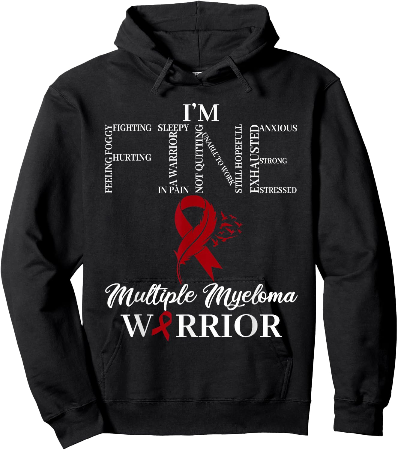 I'm Fine Wear Burgundy For Multiple Myeloma Awareness Month Hoodie - Hoodie | Black