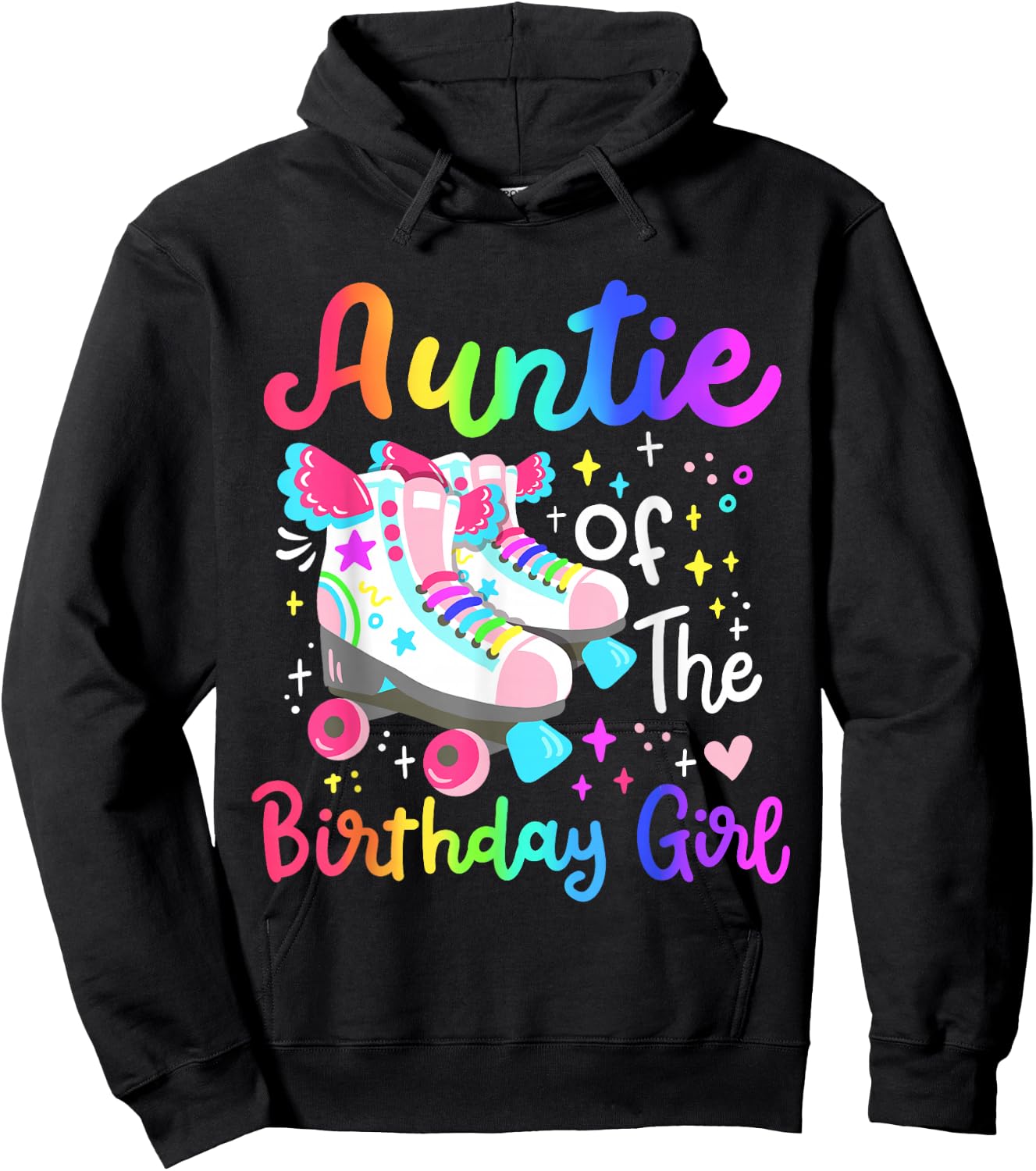 Auntie of the Birthday Girl Skater Roller Skate Family Party Hoodie - Hoodie | Black
