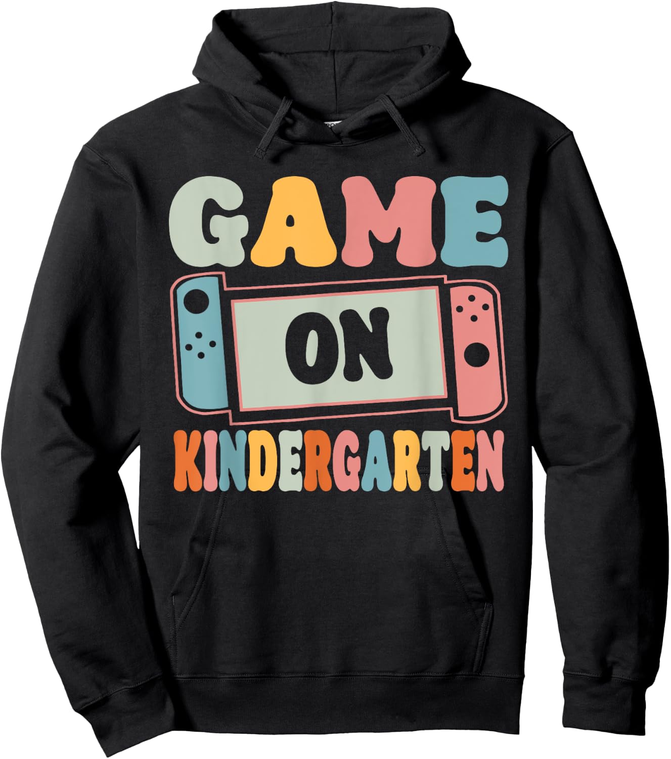 Game On Kindergarten Back To School Teachers Students Hoodie - Hoodie | Black