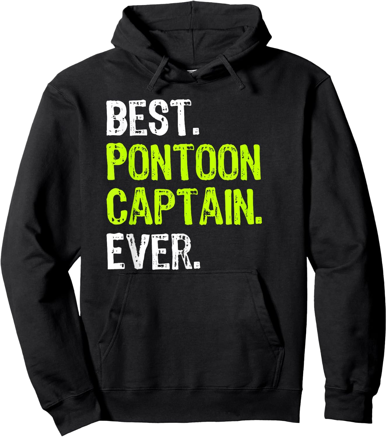 Best Pontoon Captain Ever Pontoon Boat Party Hoodie - Hoodie | Black