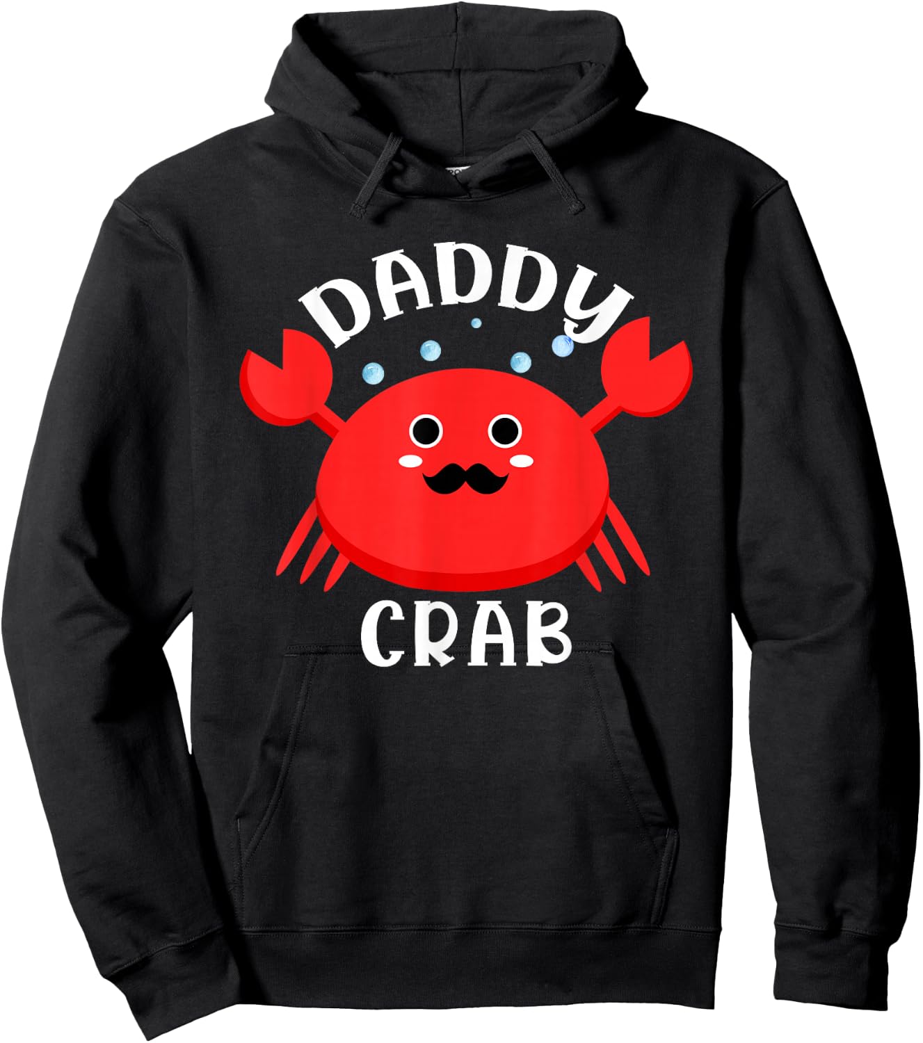Daddy Crab Ocean Animal Crab Zodiac Funny Announcement Hoodie - Hoodie | Black