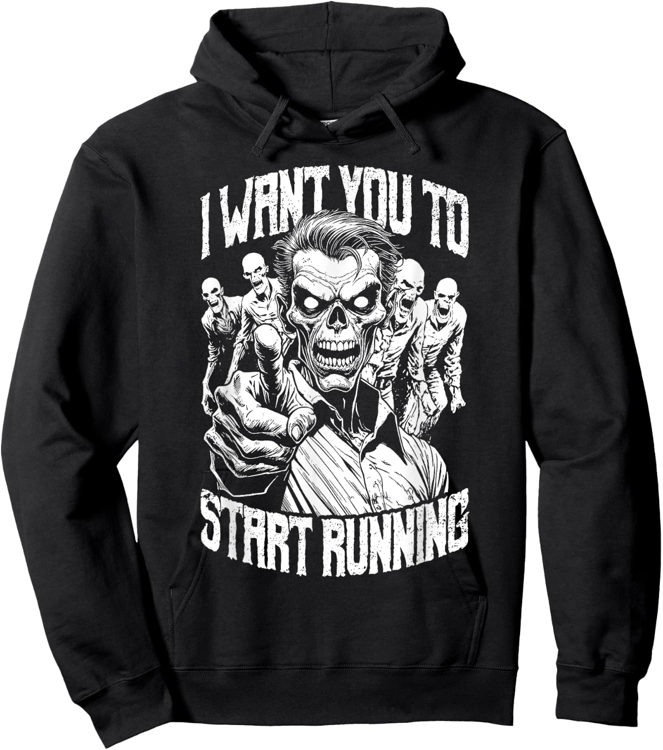 Zombie Marathon Runner I Want You To Start Running Halloween Hoodie - Hoodie | Black