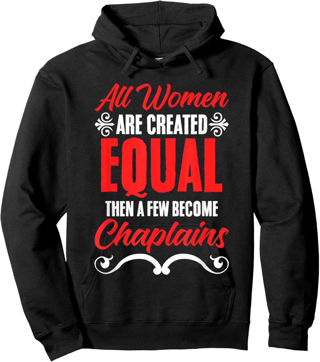 All Women Are Created Equal Clergy God Jesus Chaplain Hoodie - Hoodie | Black