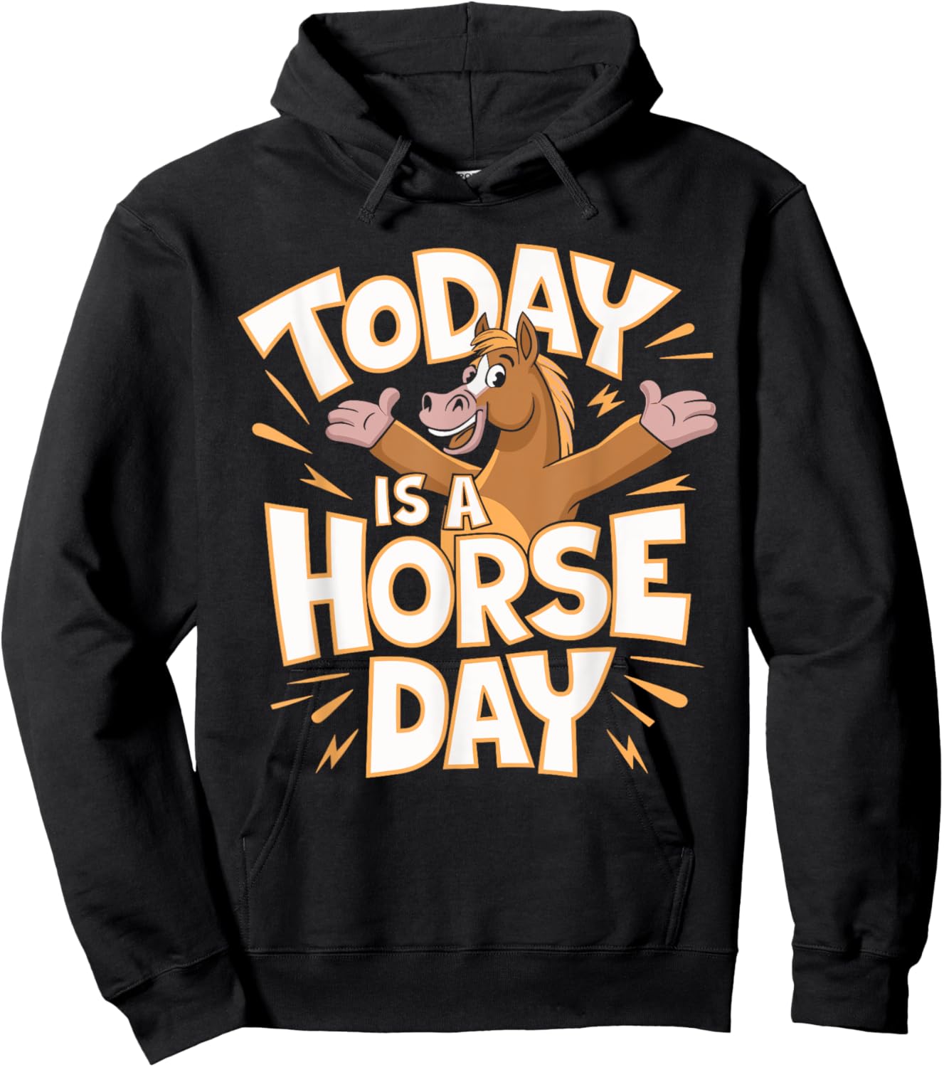 Today is a Horse Day | Horse Lover Shirt | Horse Hoodie - Hoodie | Black