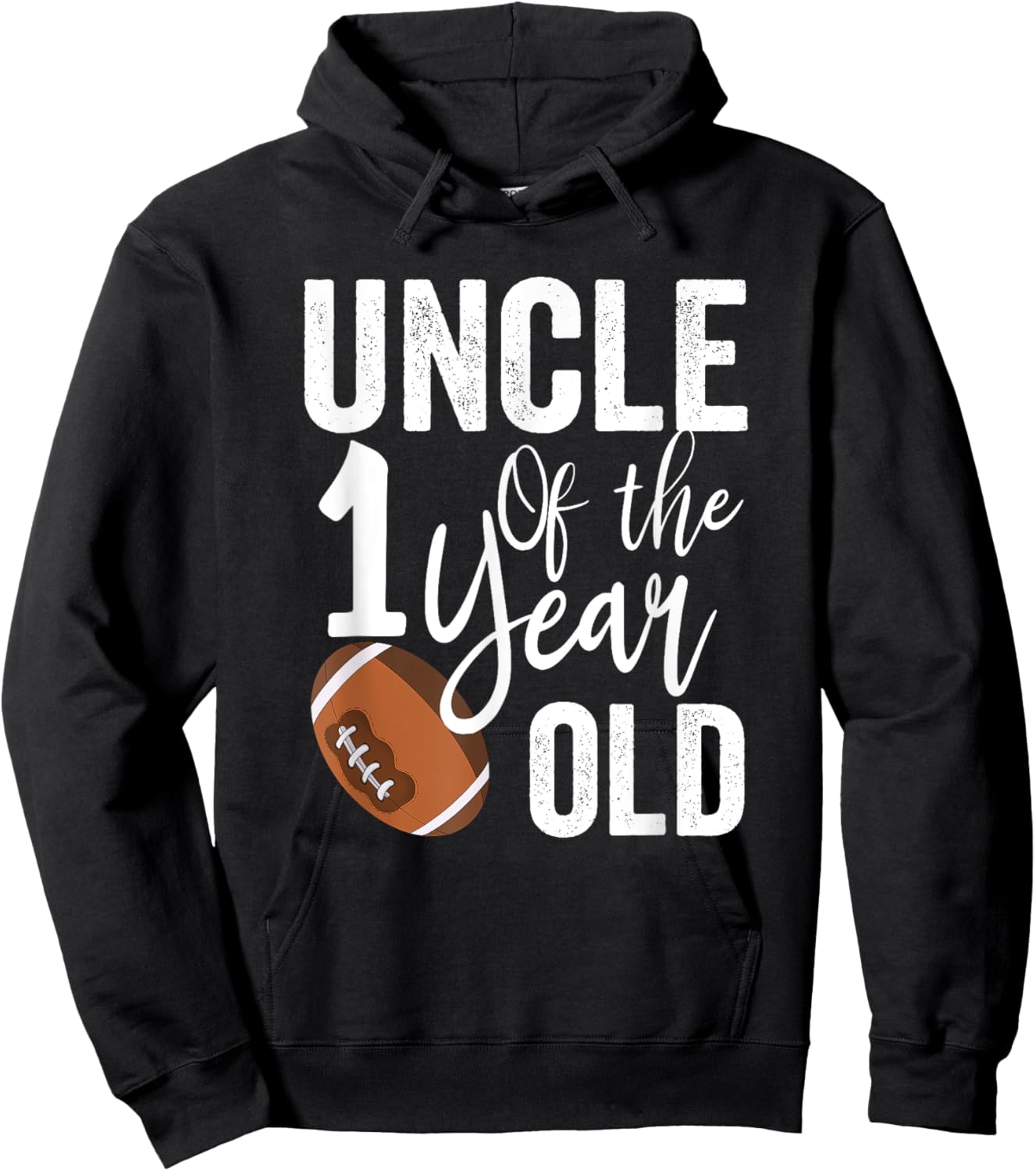 Uncle Of The 1 Year Old Football 1st Year Down Birthday Hoodie - Hoodie | Black