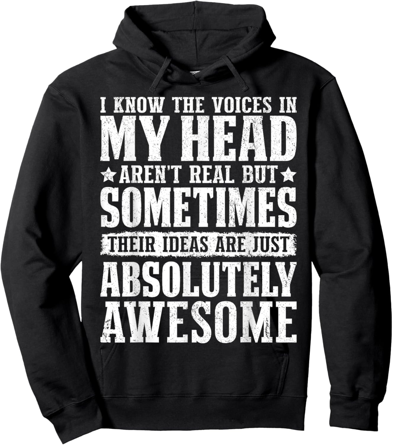 I Know The Voices In My Head Witty Jokes Funny Thoughts Hoodie - Hoodie | Black