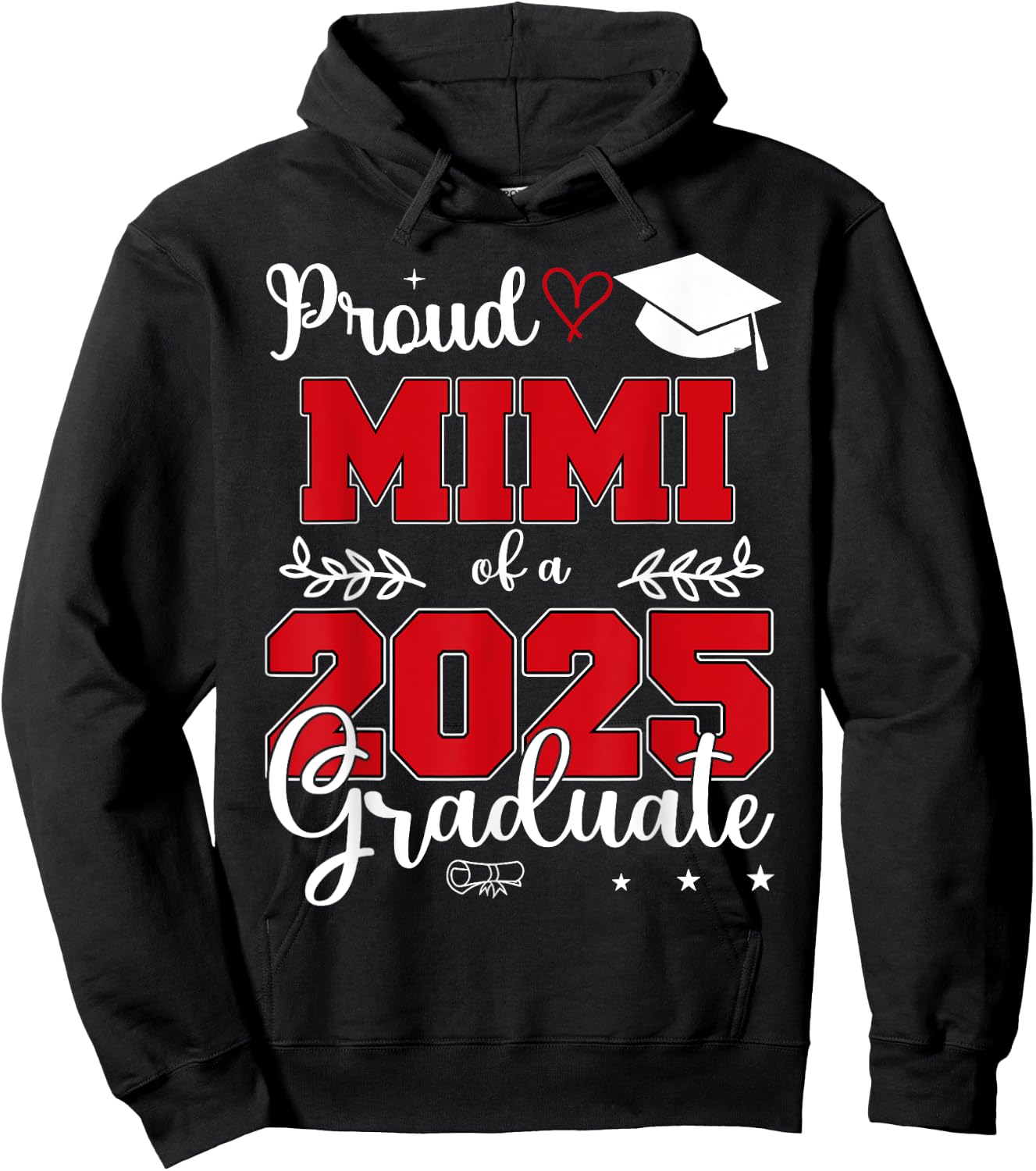 Proud Mimi of a Class of 2025 Graduate Hoodie - Hoodie | Black