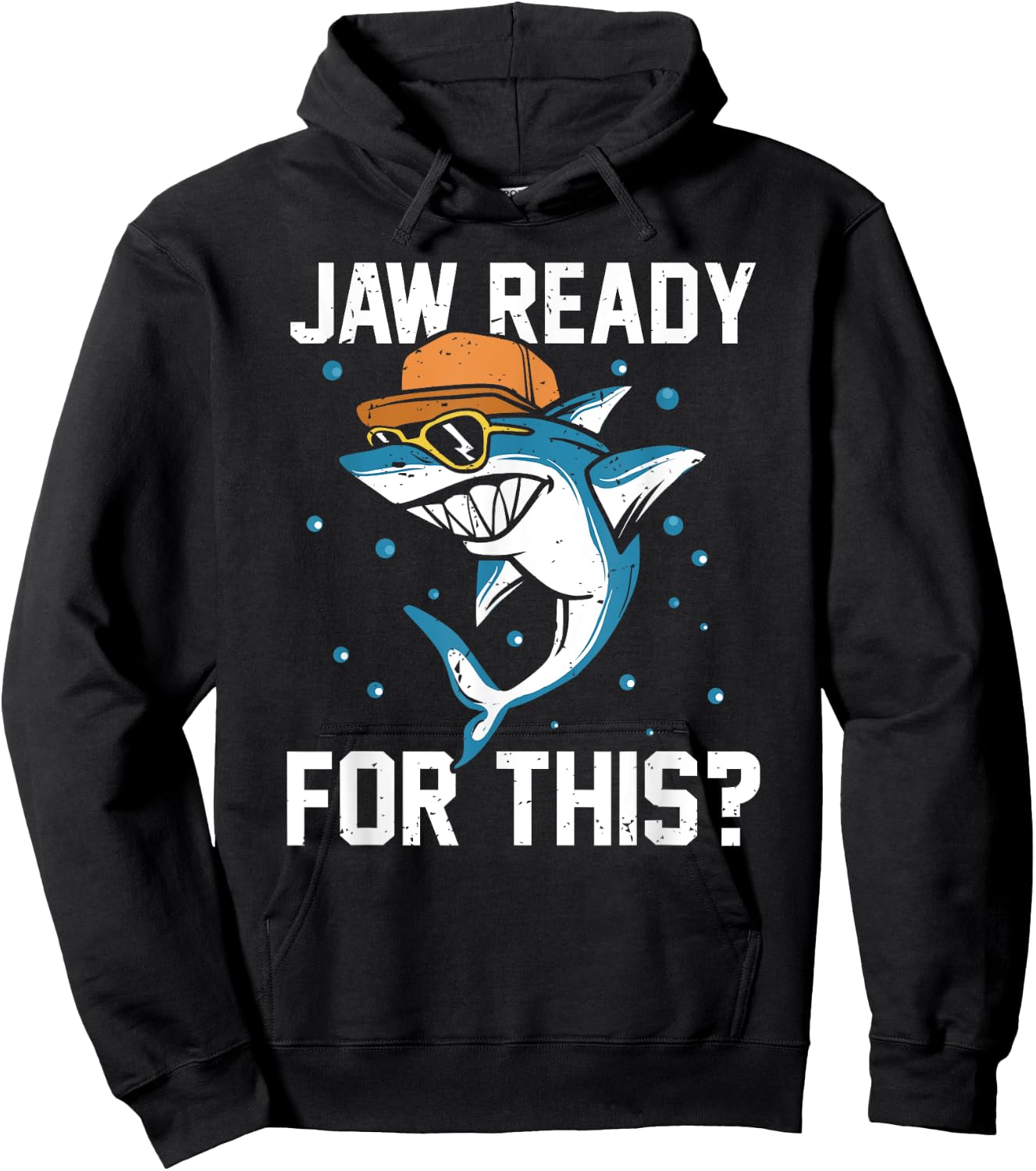 Shark Jaw Ready For This Funny Apparel for Marine Life Lover Hoodie - Hoodie | Black