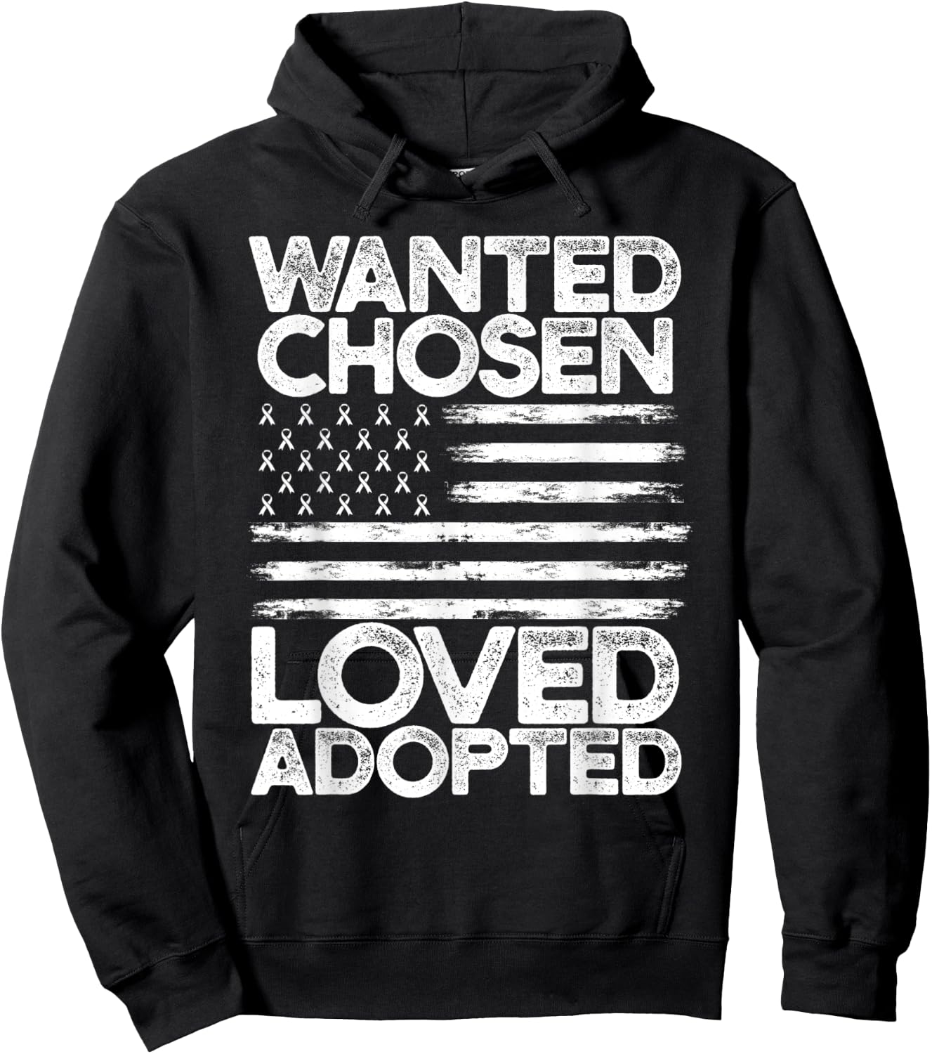 Wanted Chosen Loved Adopted Adoption Awareness Flag Ribbon Hoodie - Hoodie | Black