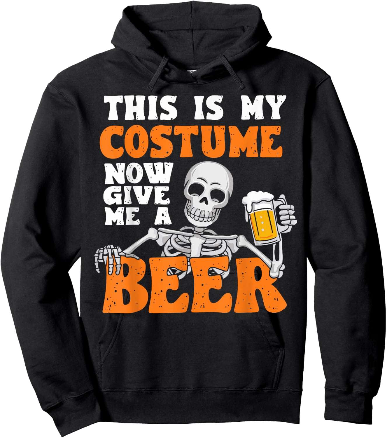 This Is My Costume Now Give Me A Beer Halloween Costume Joke Hoodie - Hoodie | Black