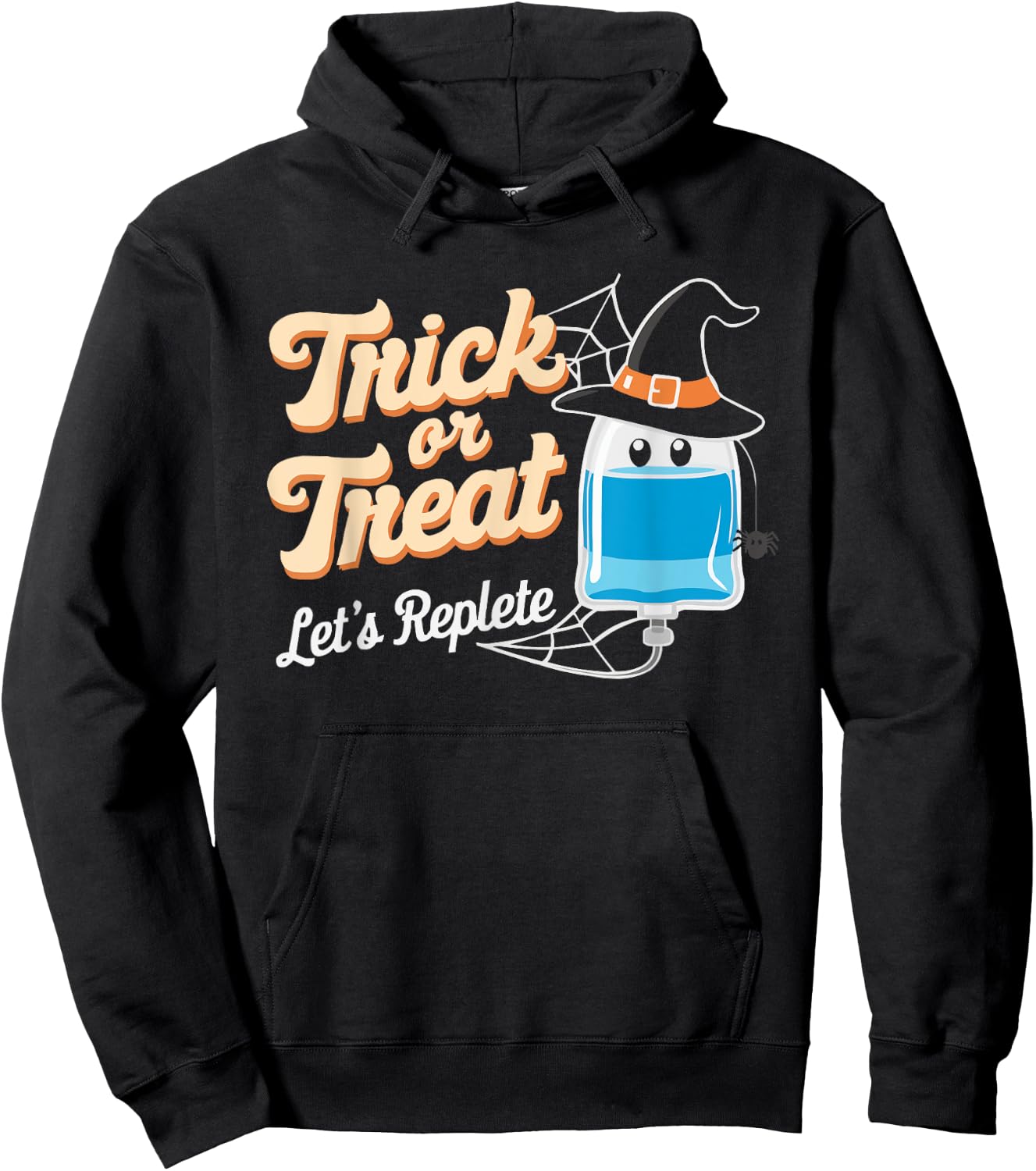 Infusion Nurse Halloween Spooky Nursing Trick Or Treat Hoodie - Hoodie | Black