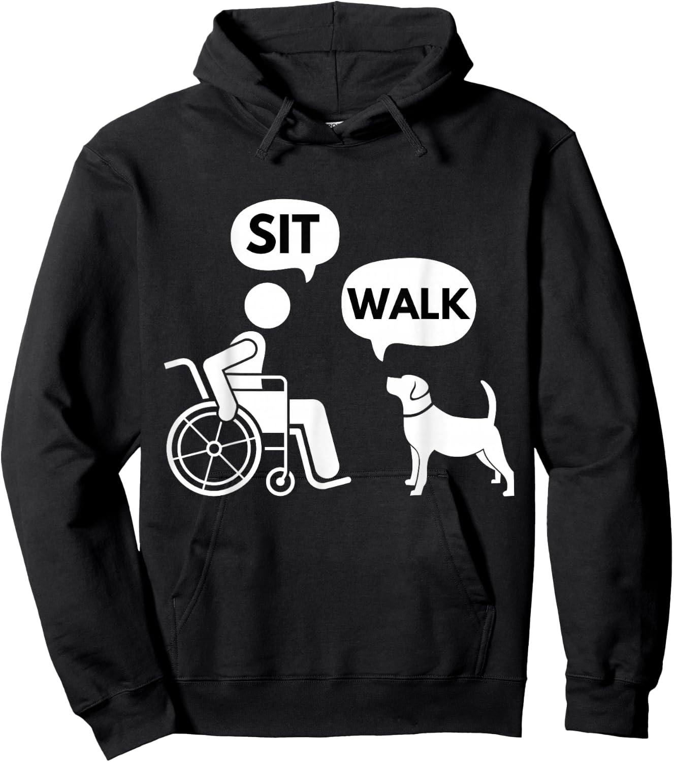 Sit Walk - Funny Disabled Wheelchair User & Pet Dog Hoodie - Hoodie | Black