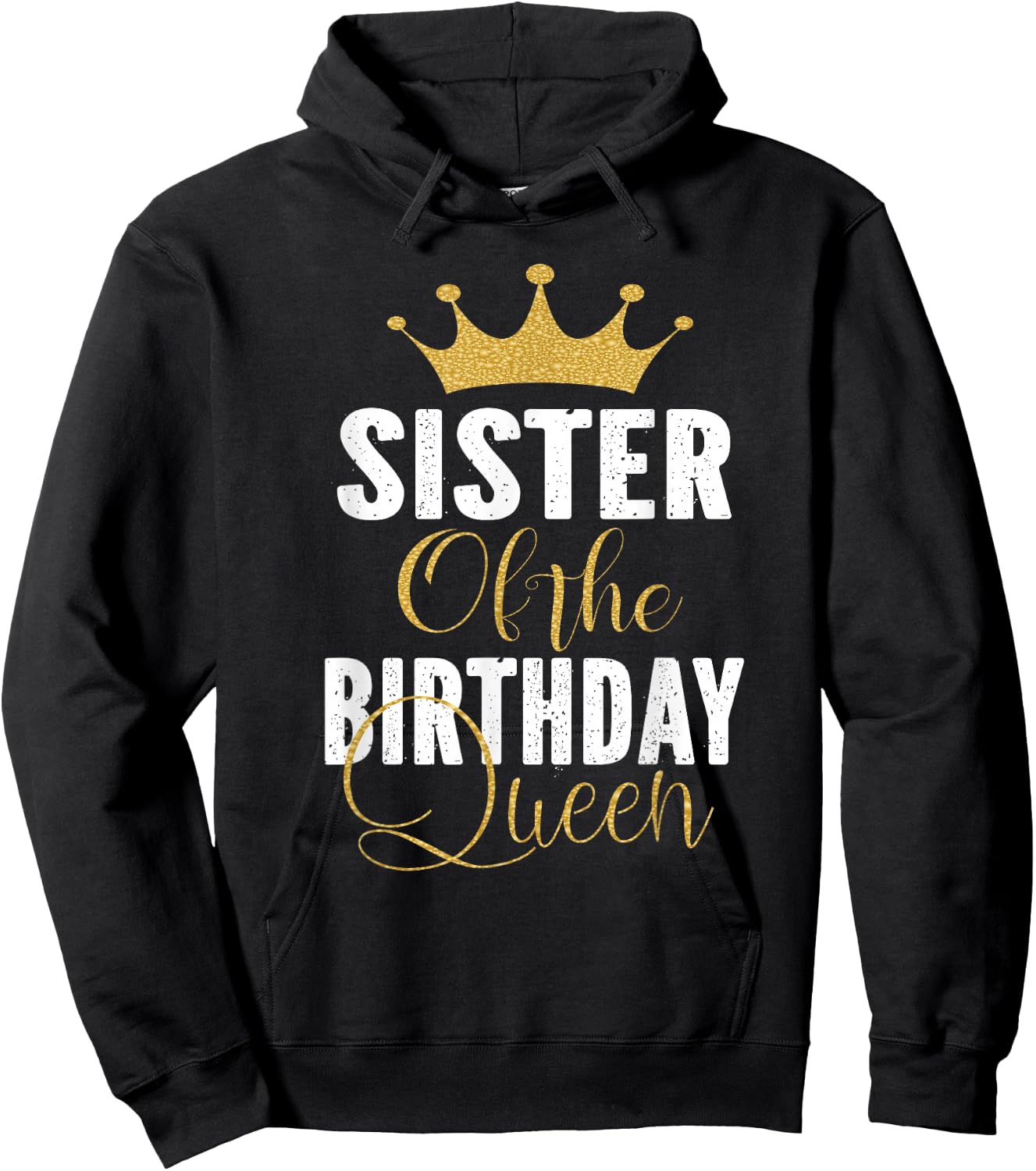 Sister of The Birthday Queen Girls Bday Party Gift Hoodie - Hoodie | Black