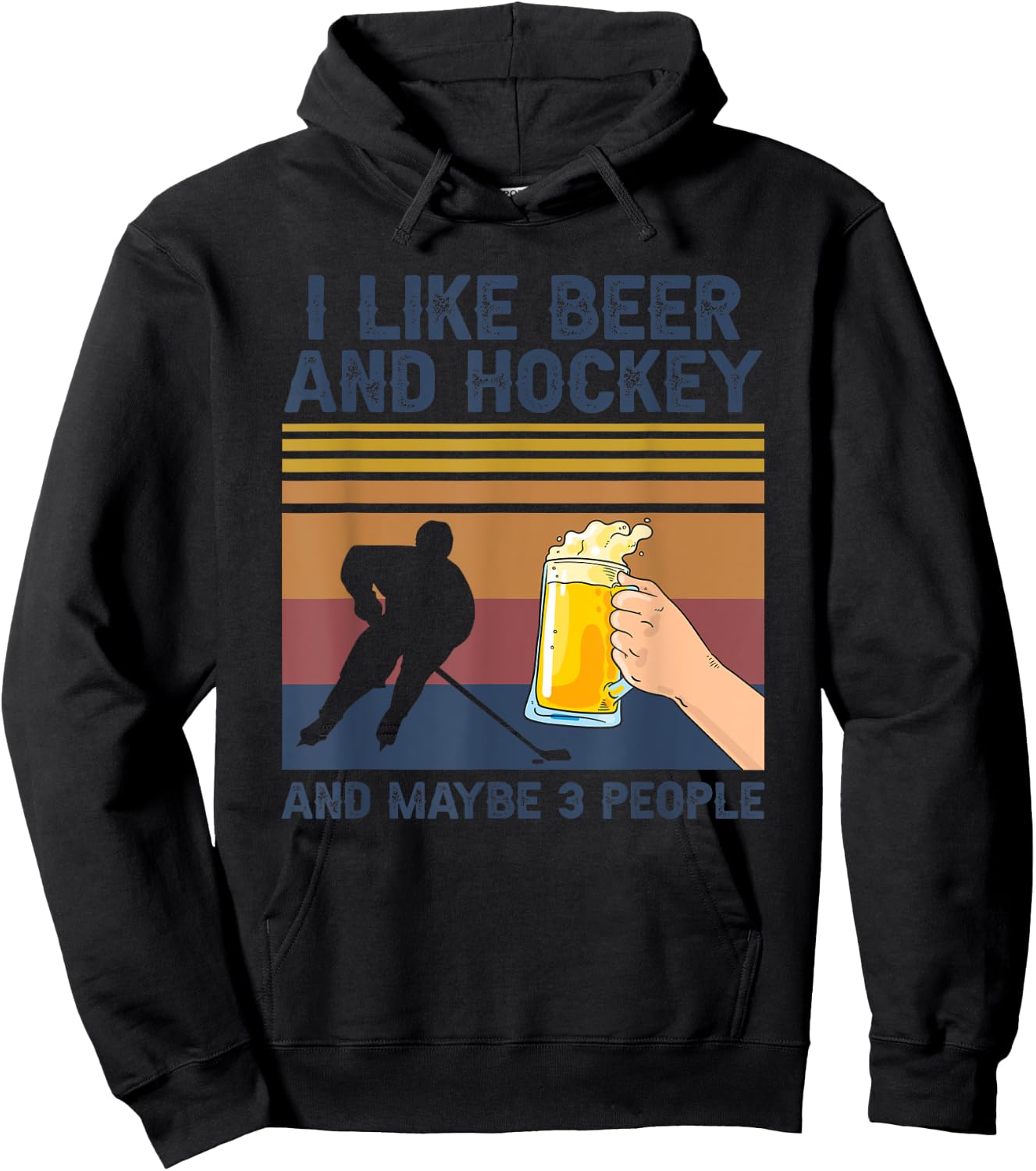 I Like Beer and Hockey and Maybe 3 People Funny Gift Hoodie - Hoodie | Black