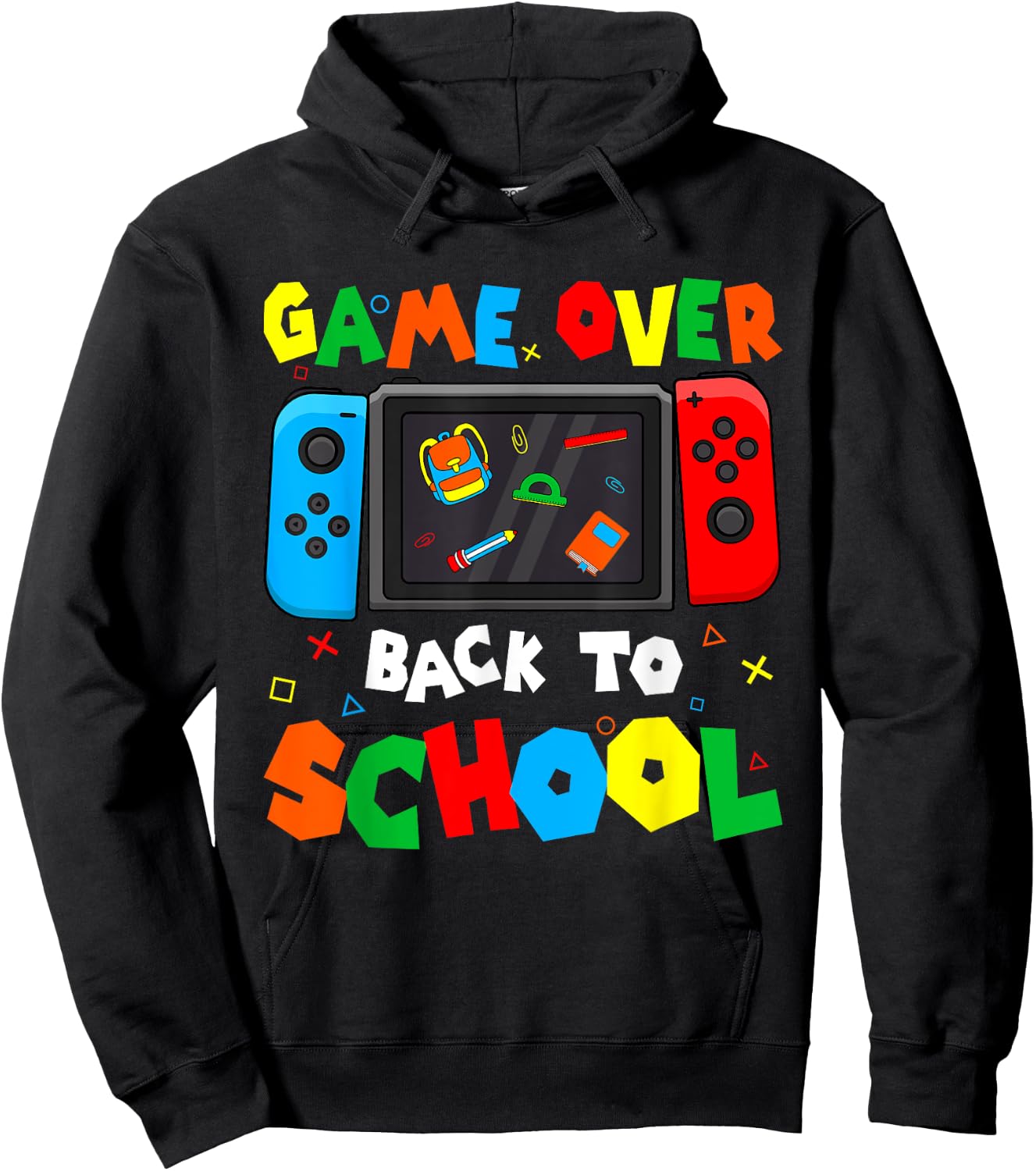 Game Over Back To School Funny Kids Boys Girls Teachers Hoodie - Hoodie | Black