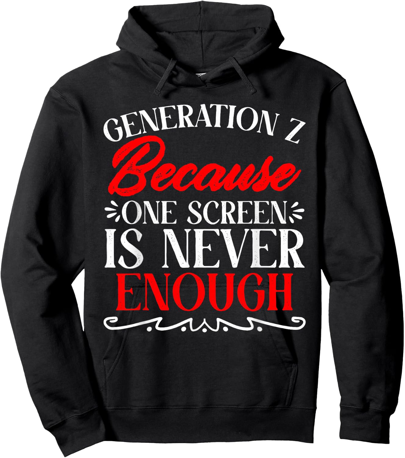 One Screen Is Never Enough Humor Generation Z Funny Gen Z Hoodie - Hoodie | Black