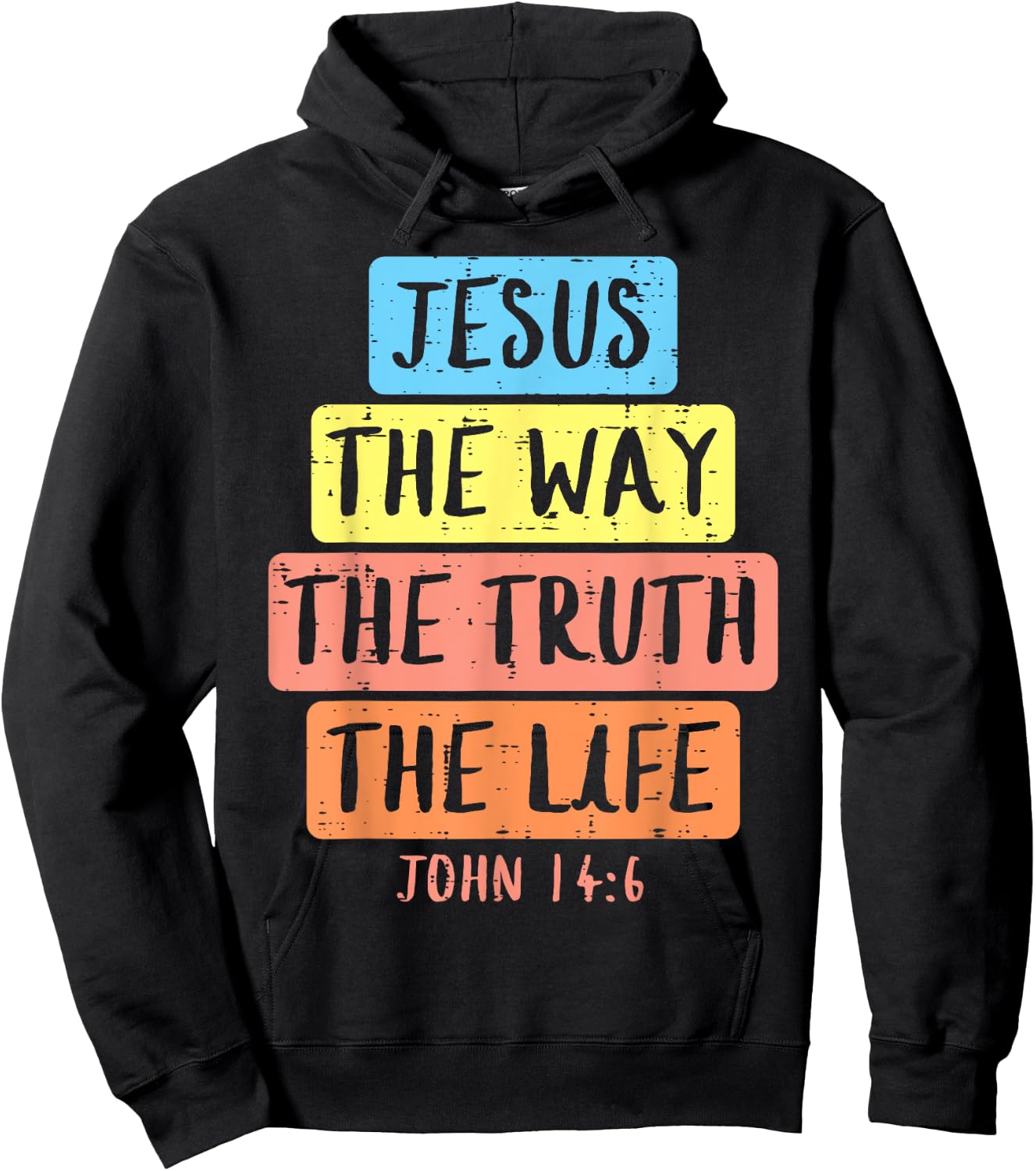 Jesus Way Truth Life John 146 Easter Religious Women Kid Men Hoodie - Hoodie | Black