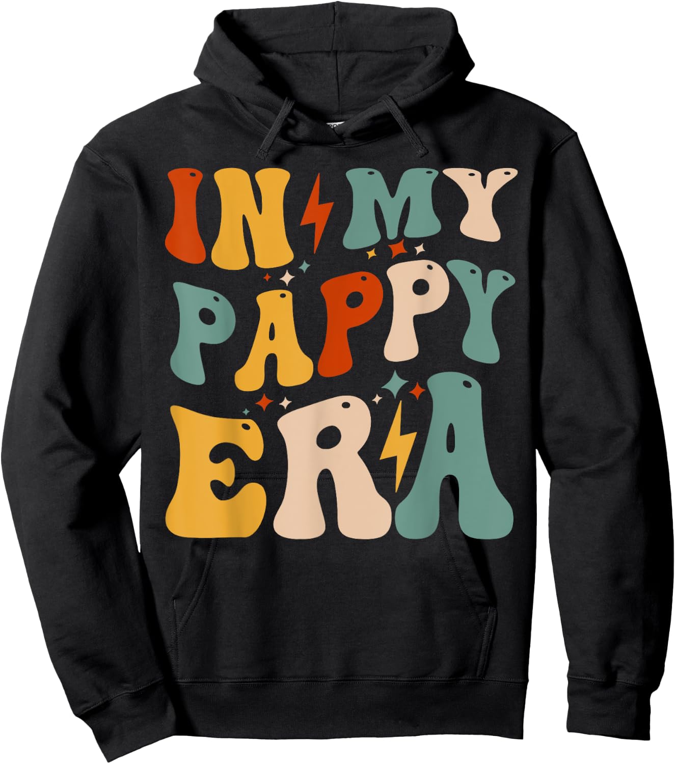 Retro Groovy In My Pappy Era Funny Father's Day For Hoodie - Hoodie | Black